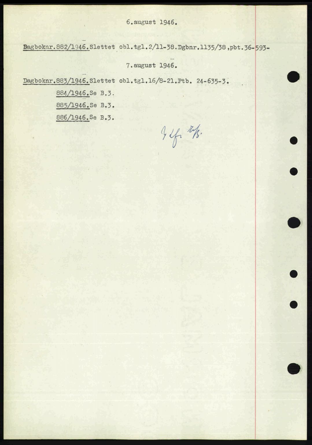 Nedenes sorenskriveri, SAK/1221-0006/G/Gb/Gba/L0055: Mortgage book no. A7, 1946-1946, Diary no: : 882/1946