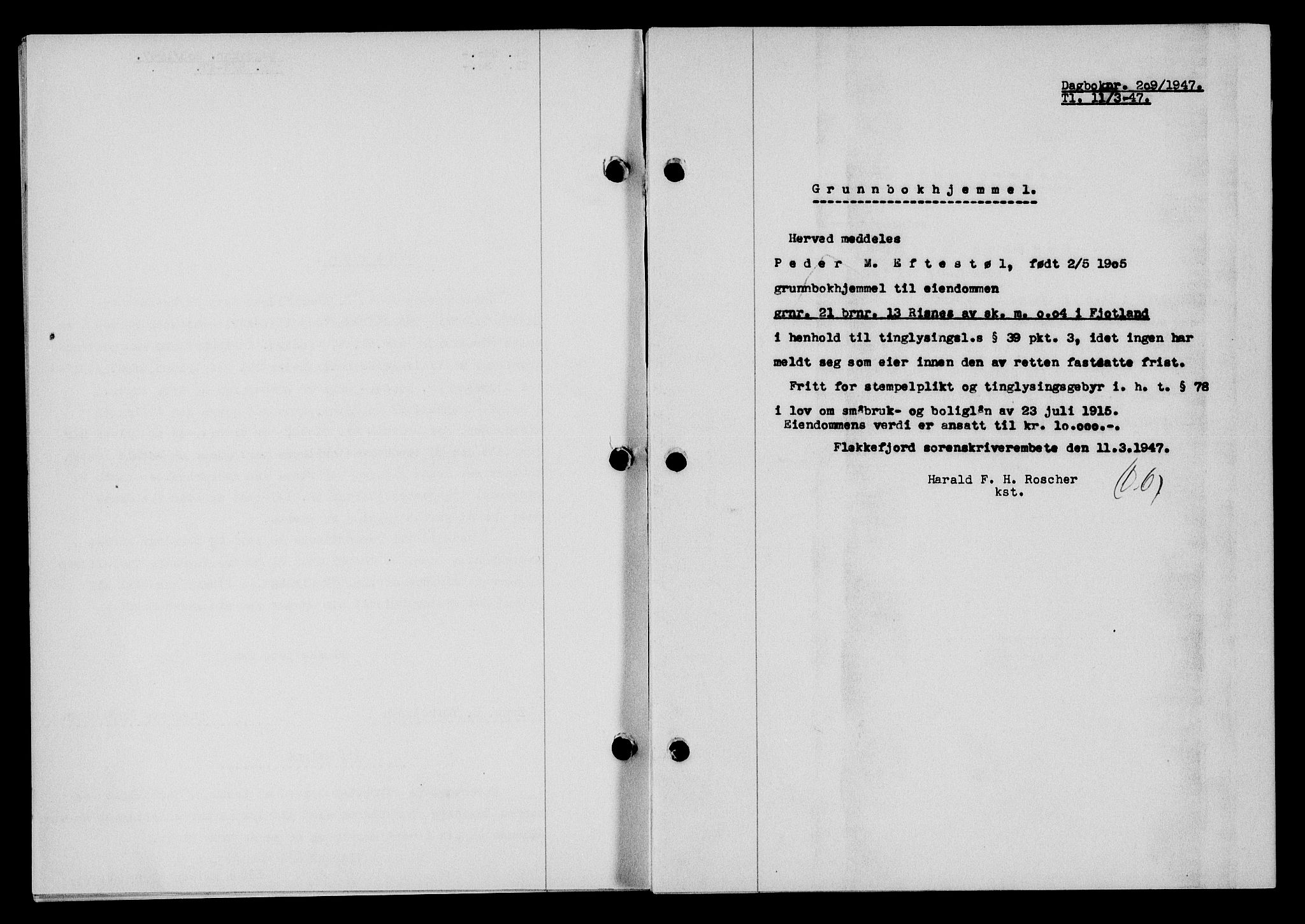 Flekkefjord sorenskriveri, SAK/1221-0001/G/Gb/Gba/L0061: Mortgage book no. A-9, 1946-1947, Diary no: : 209/1947