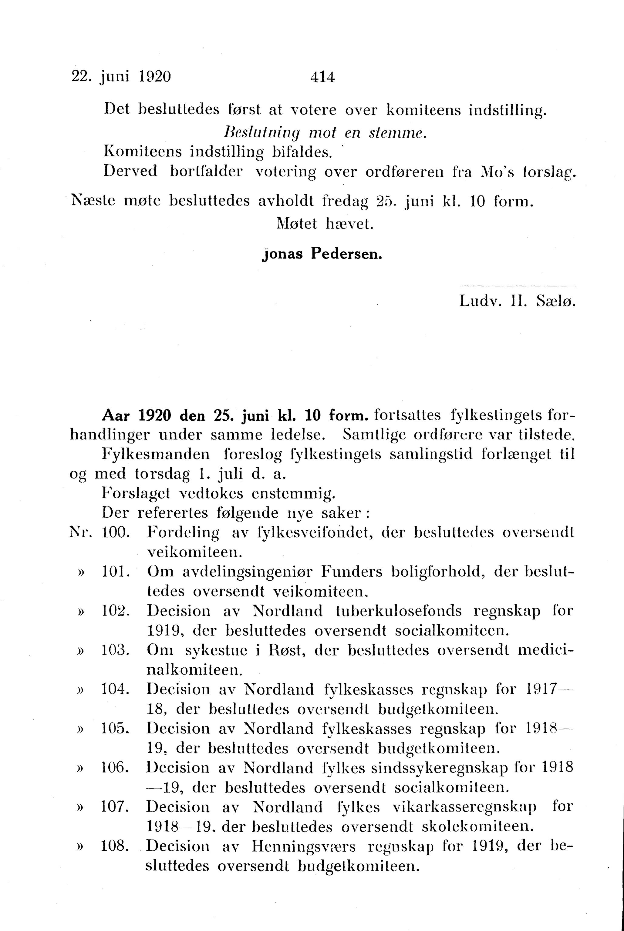 Nordland Fylkeskommune. Fylkestinget, AIN/NFK-17/176/A/Ac/L0043: Fylkestingsforhandlinger 1920, 1920, p. 414
