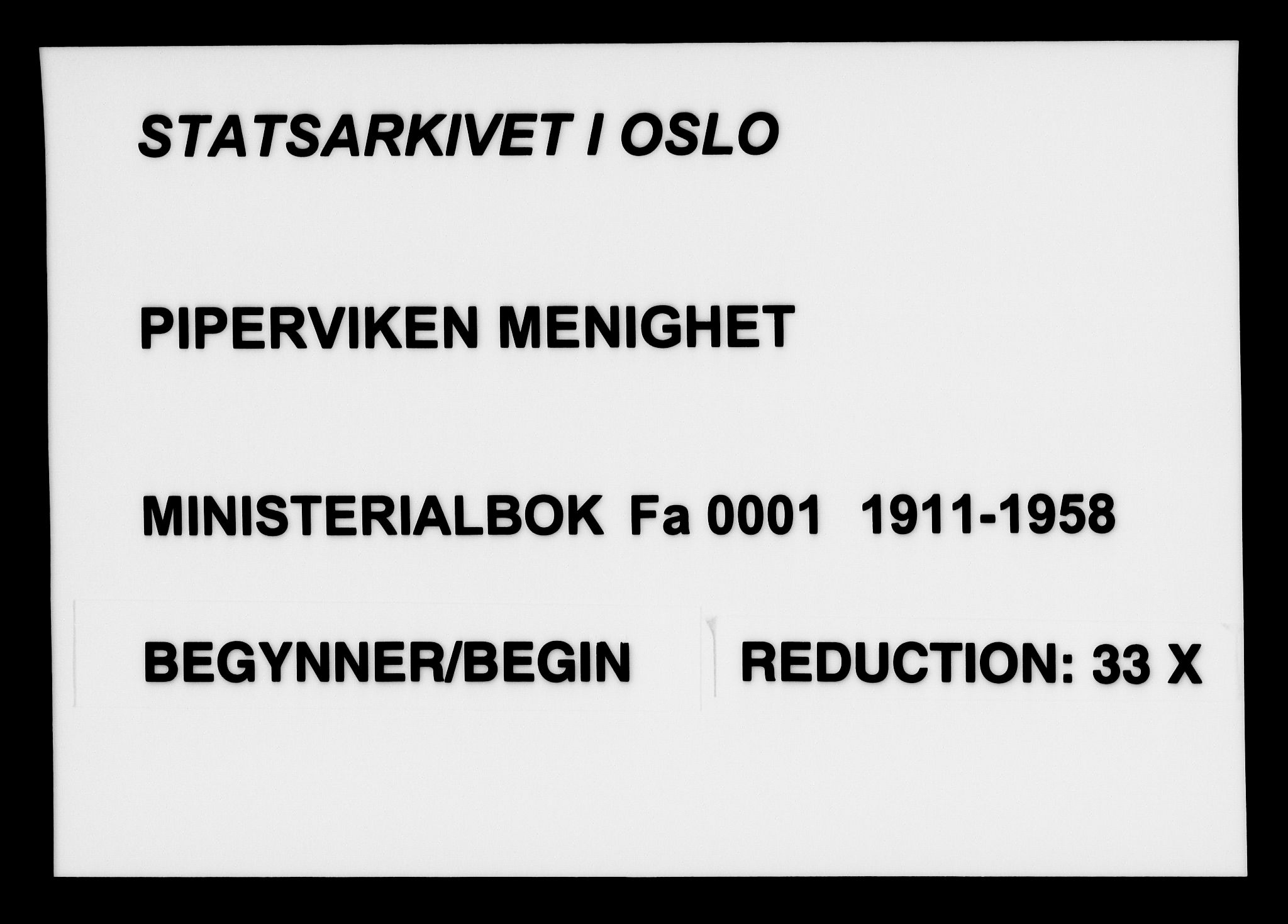 Piperviken prestekontor Kirkebøker, SAO/A-10874/F/L0001: Parish register (official) no. 1, 1911-1958