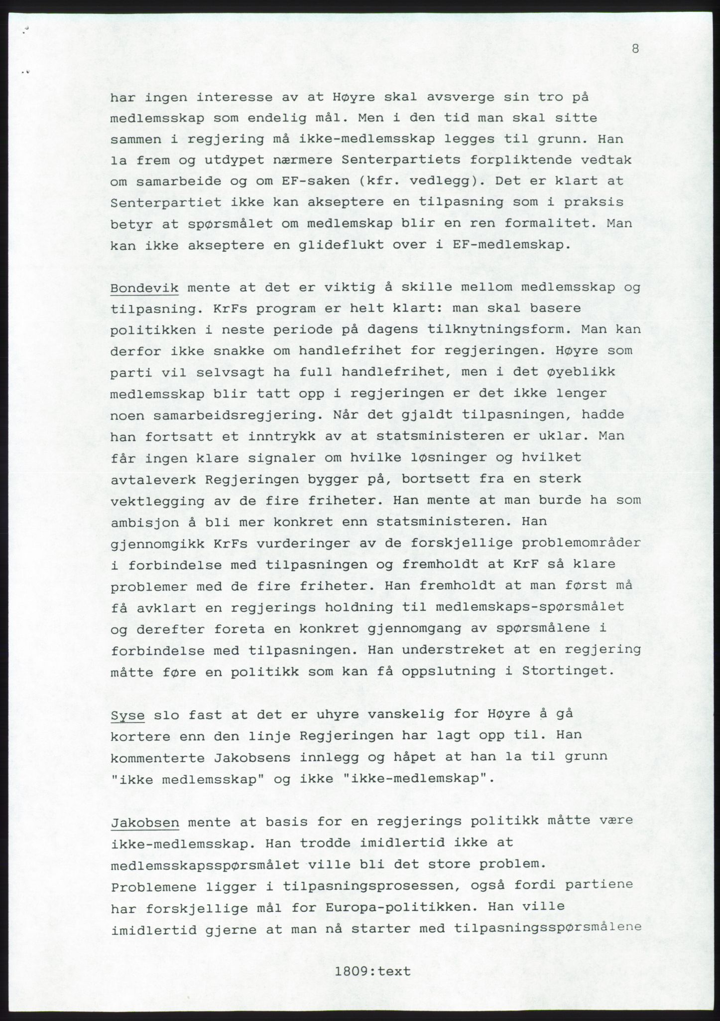 Forhandlingsmøtene 1989 mellom Høyre, KrF og Senterpartiet om dannelse av regjering, AV/RA-PA-0697/A/L0001: Forhandlingsprotokoll med vedlegg, 1989, p. 50