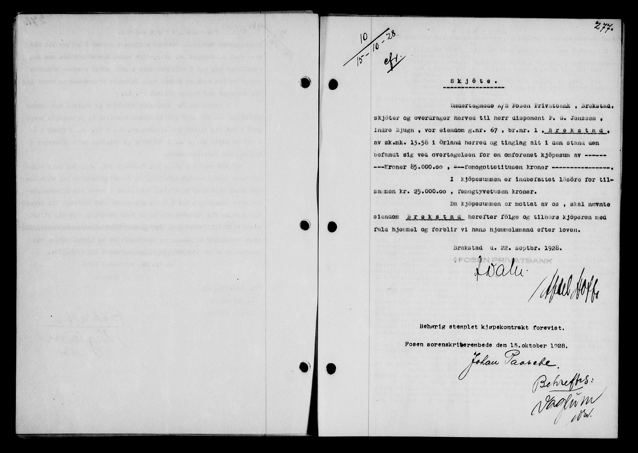 Fosen sorenskriveri, AV/SAT-A-1107/1/2/2C/L0067: Mortgage book no. 58, 1928-1929, p. 277, Deed date: 15.10.1928