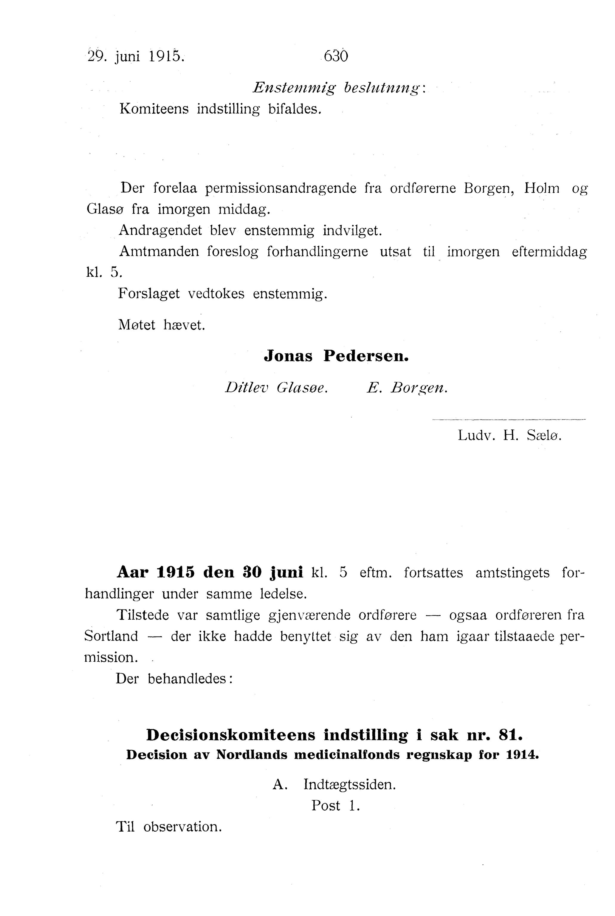 Nordland Fylkeskommune. Fylkestinget, AIN/NFK-17/176/A/Ac/L0038: Fylkestingsforhandlinger 1915, 1915, p. 630
