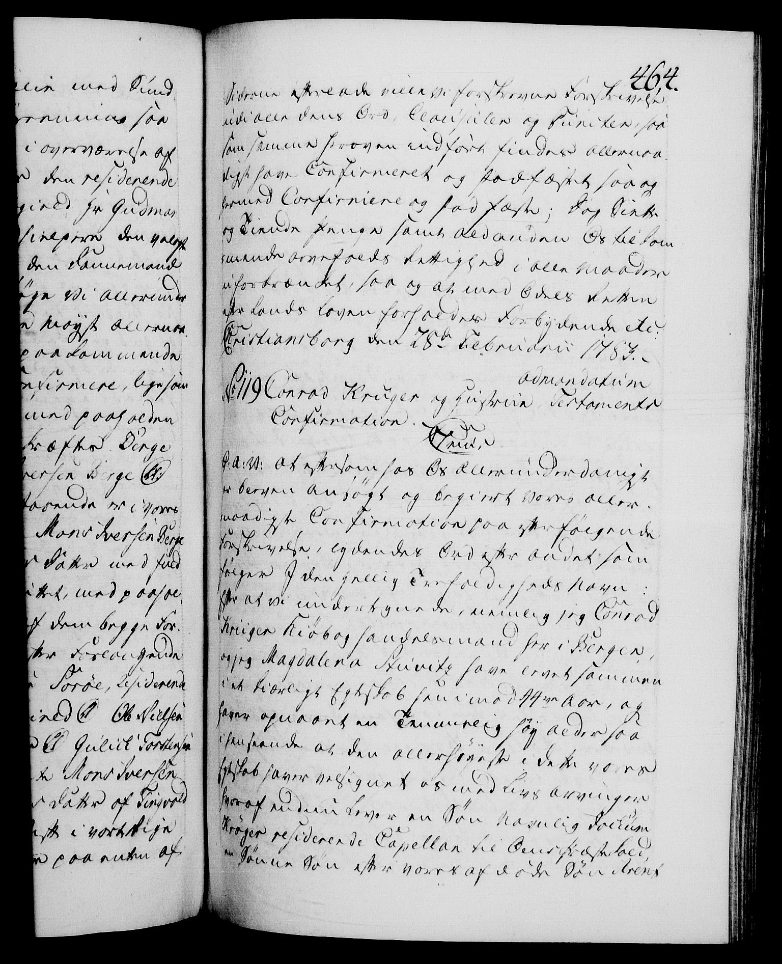 Danske Kanselli 1572-1799, AV/RA-EA-3023/F/Fc/Fca/Fcaa/L0049: Norske registre, 1782-1783, p. 464a