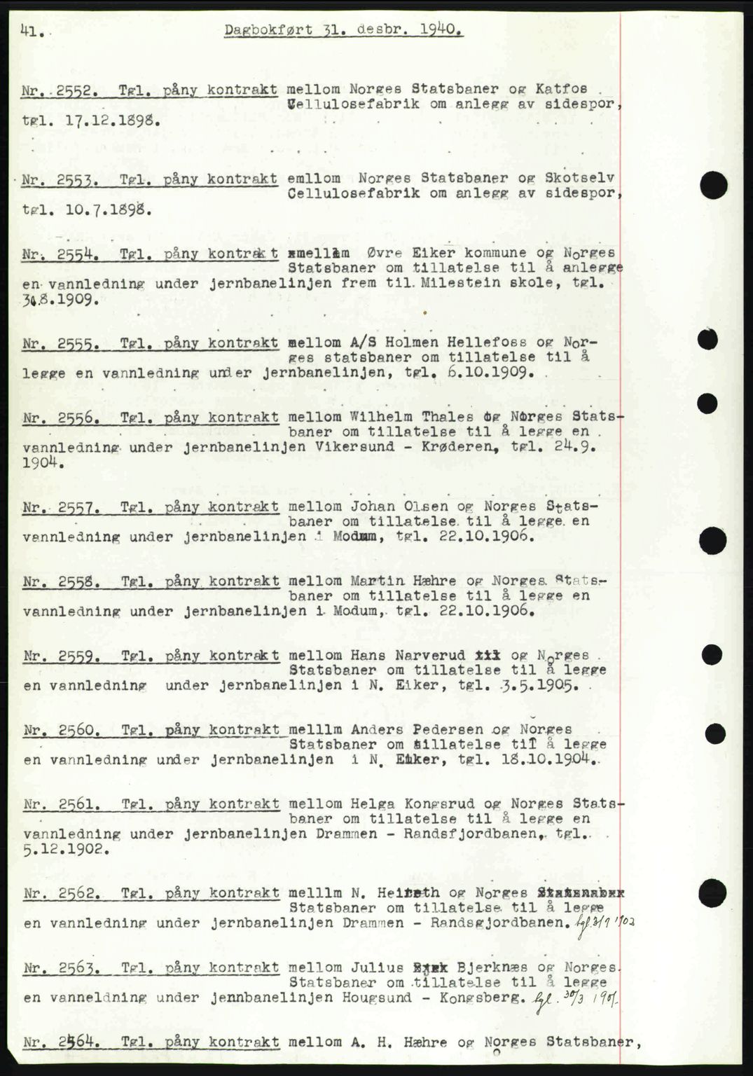 Eiker, Modum og Sigdal sorenskriveri, SAKO/A-123/G/Ga/Gab/L0043: Mortgage book no. A13, 1940-1941, Diary no: : 2552/1940