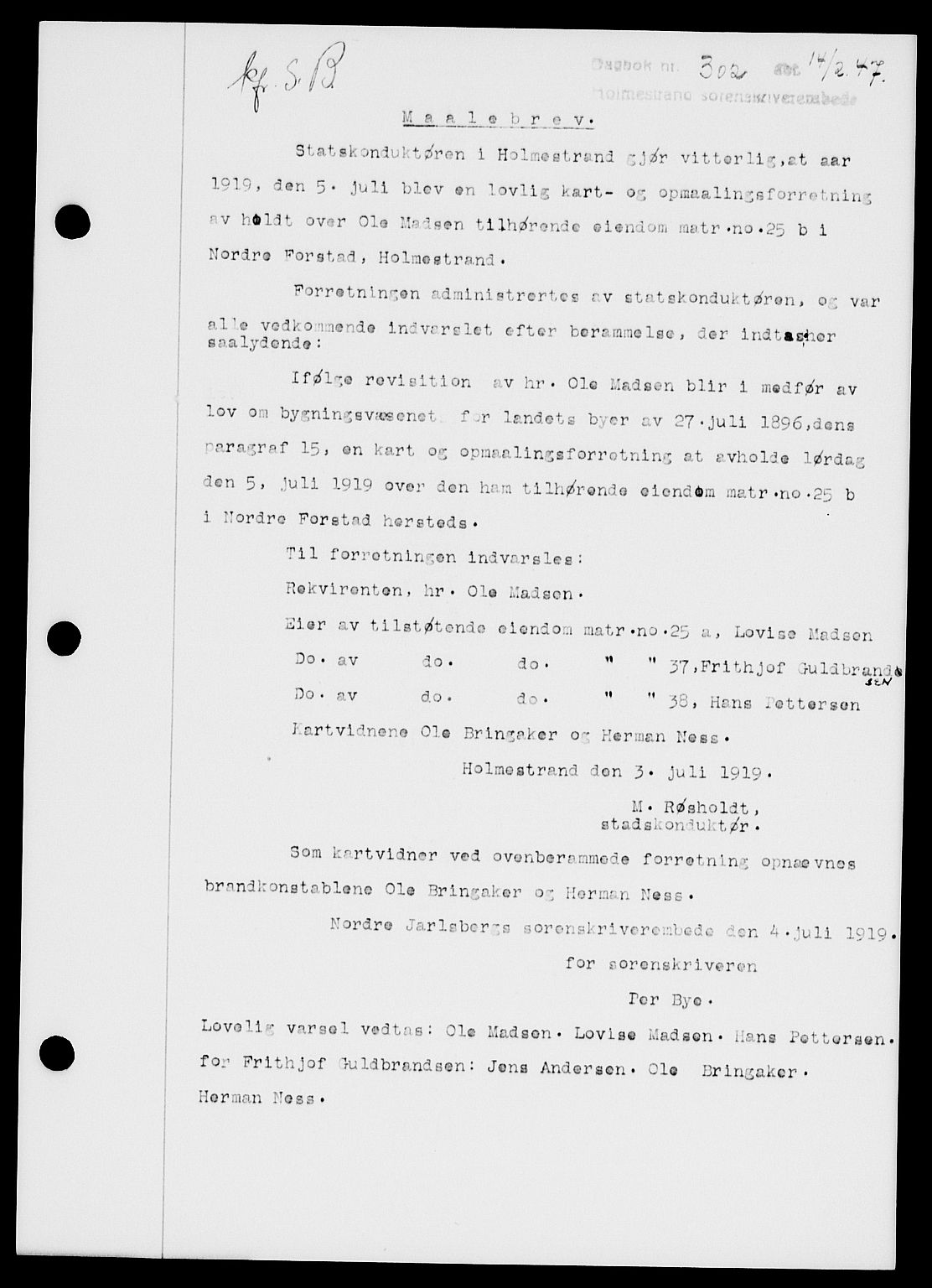 Holmestrand sorenskriveri, AV/SAKO-A-67/G/Ga/Gaa/L0061: Mortgage book no. A-61, 1946-1947, Diary no: : 302/1947