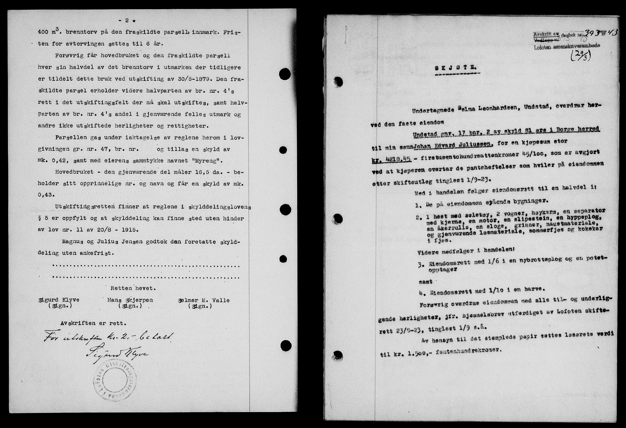 Lofoten sorenskriveri, SAT/A-0017/1/2/2C/L0011a: Mortgage book no. 11a, 1943-1943, Diary no: : 393/1943