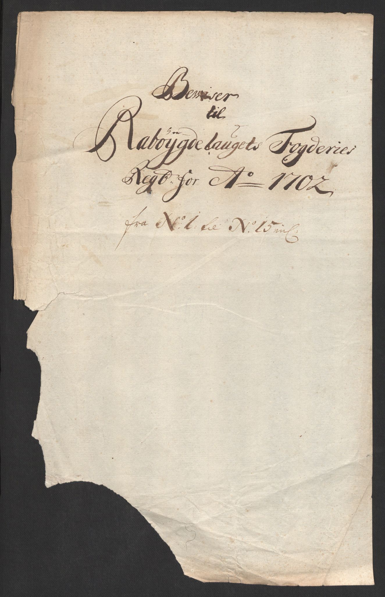 Rentekammeret inntil 1814, Reviderte regnskaper, Fogderegnskap, RA/EA-4092/R40/L2446: Fogderegnskap Råbyggelag, 1700-1702, p. 265