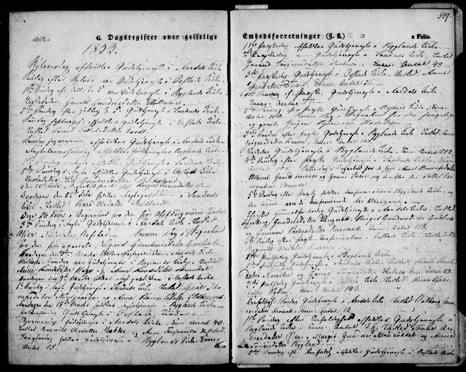 Bygland sokneprestkontor, SAK/1111-0006/F/Fa/Fab/L0004: Parish register (official) no. A 4, 1842-1858, p. 537
