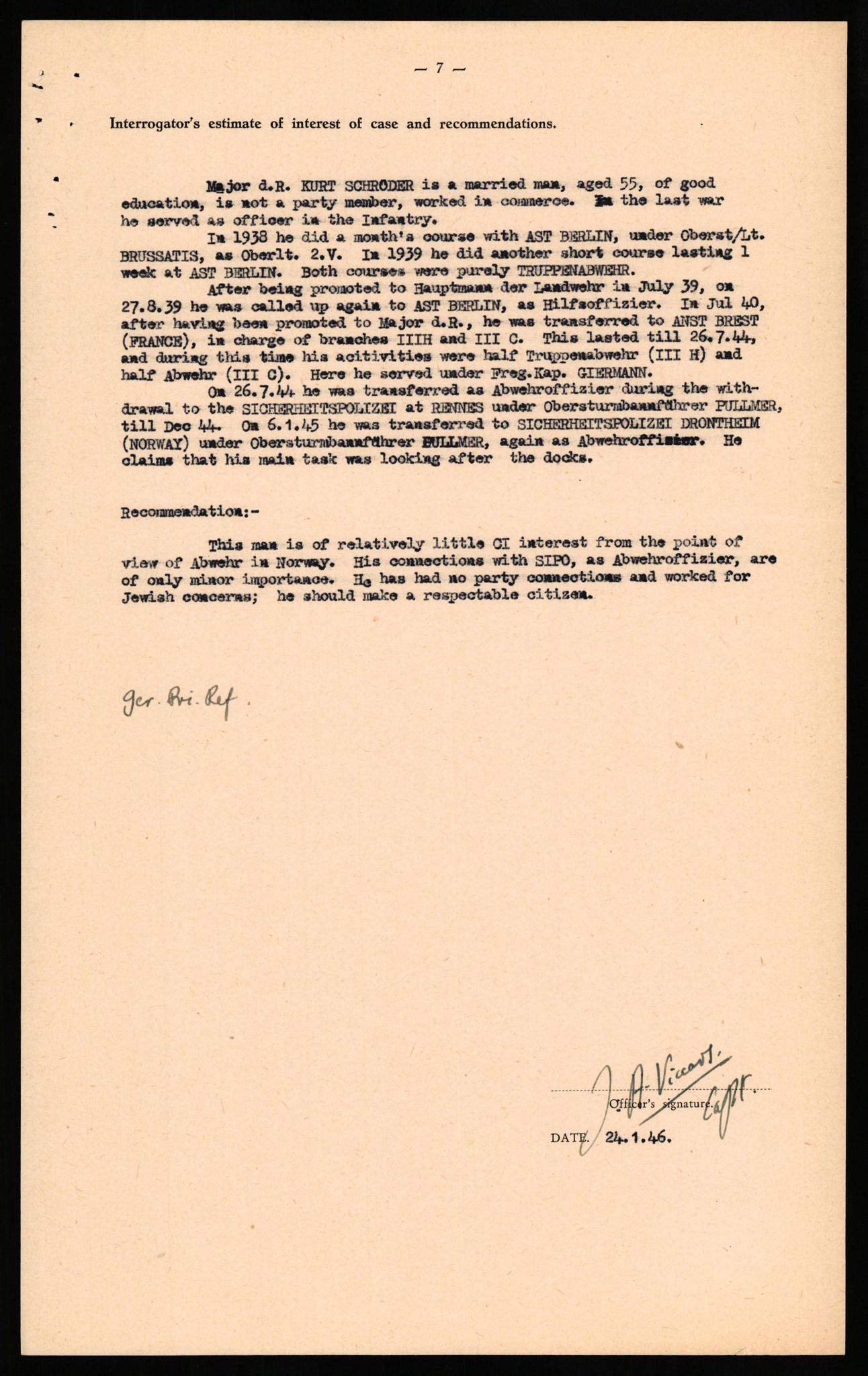 Forsvaret, Forsvarets overkommando II, AV/RA-RAFA-3915/D/Db/L0030: CI Questionaires. Tyske okkupasjonsstyrker i Norge. Tyskere., 1945-1946, p. 277