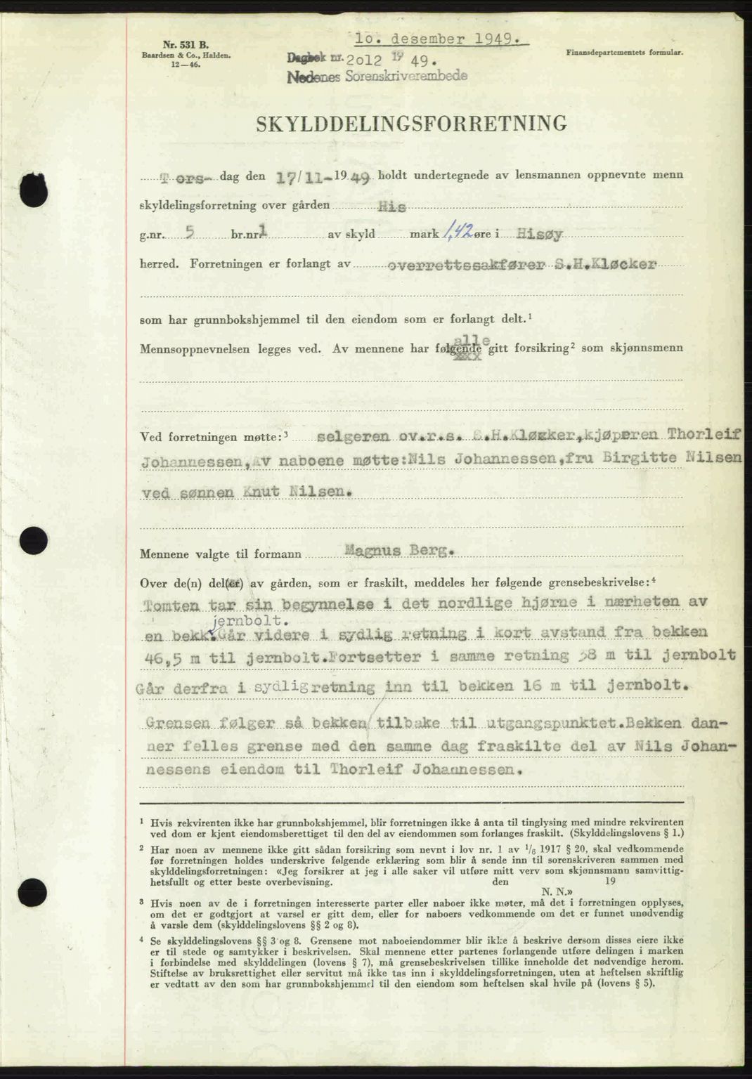 Nedenes sorenskriveri, SAK/1221-0006/G/Gb/Gba/L0061: Mortgage book no. A13, 1949-1949, Diary no: : 2012/1949