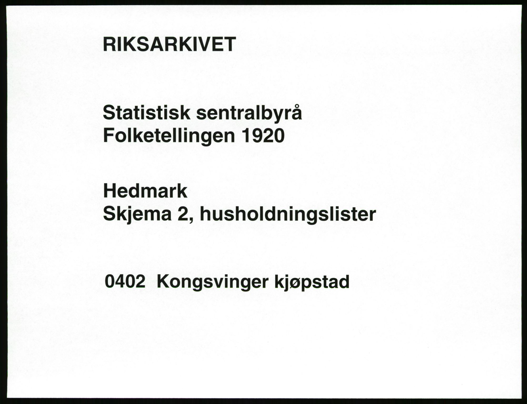 SAH, 1920 census for Kongsvinger, 1920, p. 519