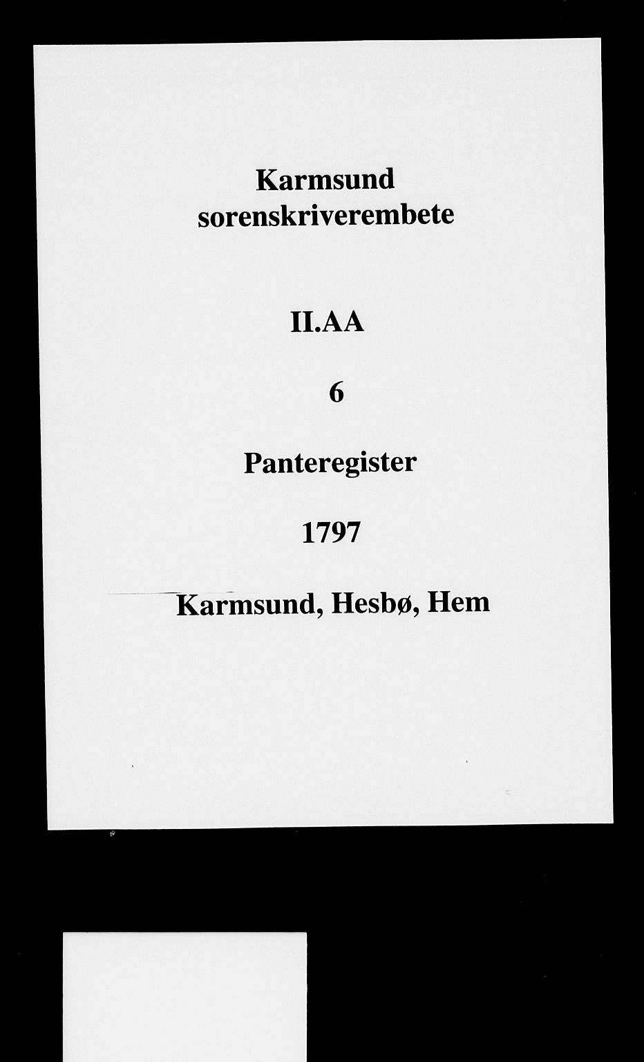 Karmsund sorenskriveri, SAST/A-100311/01/II/IIA/L0006: Mortgage register no. II AA 6, 1797