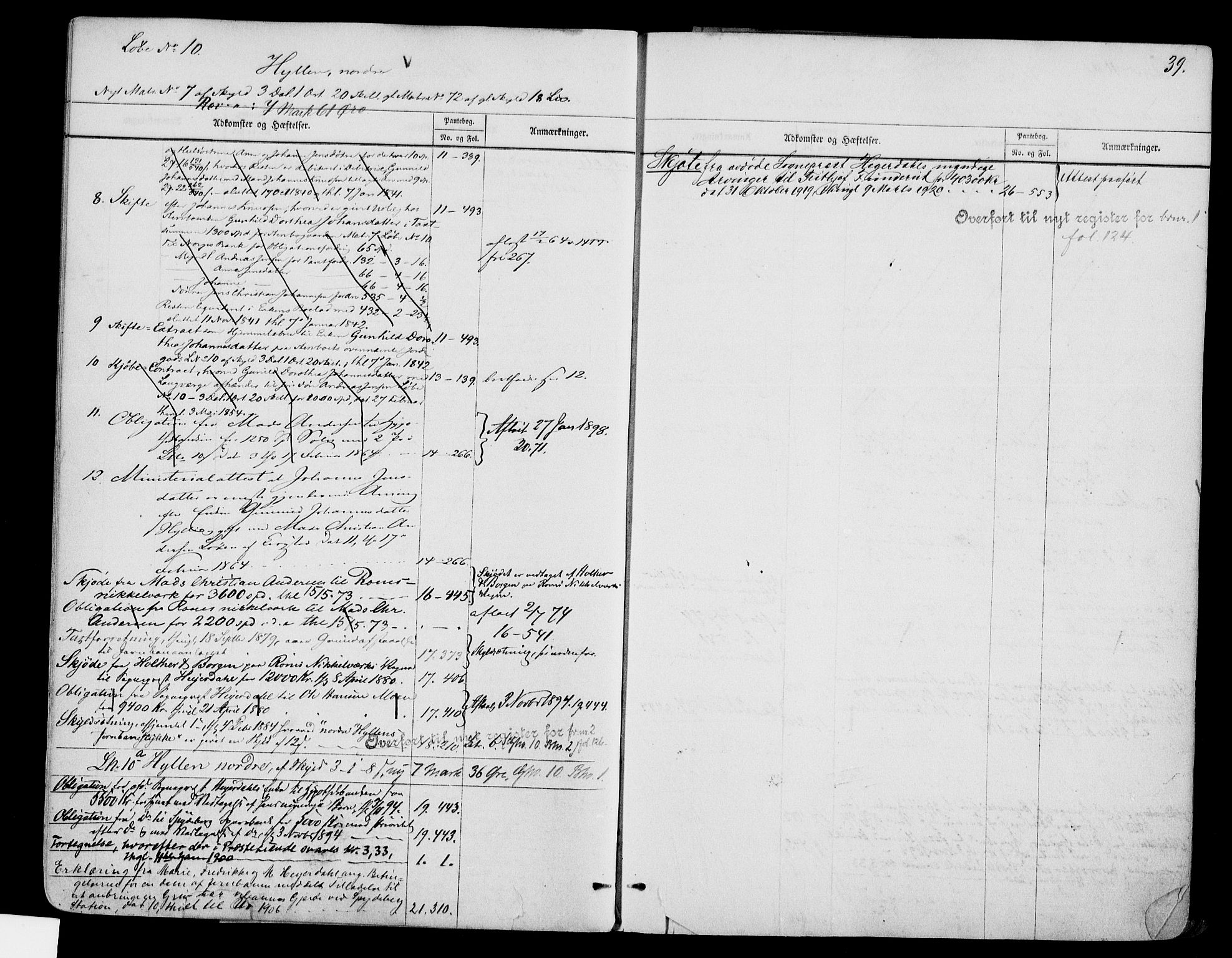 Moss sorenskriveri, AV/SAO-A-10168: Mortgage register no. III 1, 1790-1922, p. 39