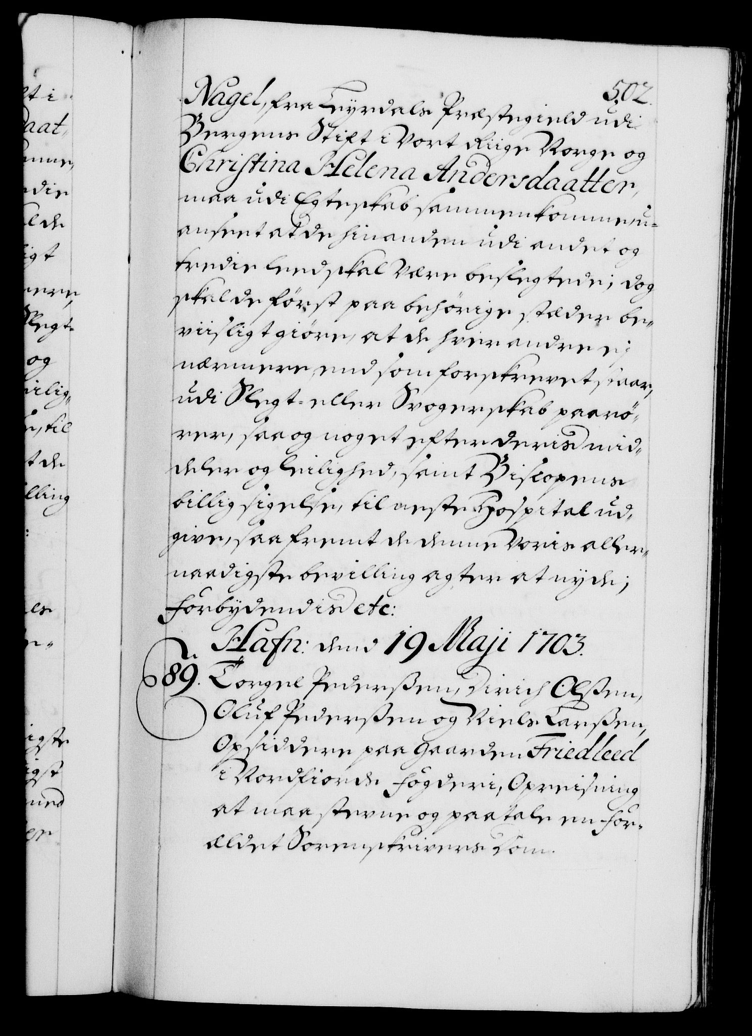 Danske Kanselli 1572-1799, AV/RA-EA-3023/F/Fc/Fca/Fcaa/L0018: Norske registre, 1699-1703, p. 502a