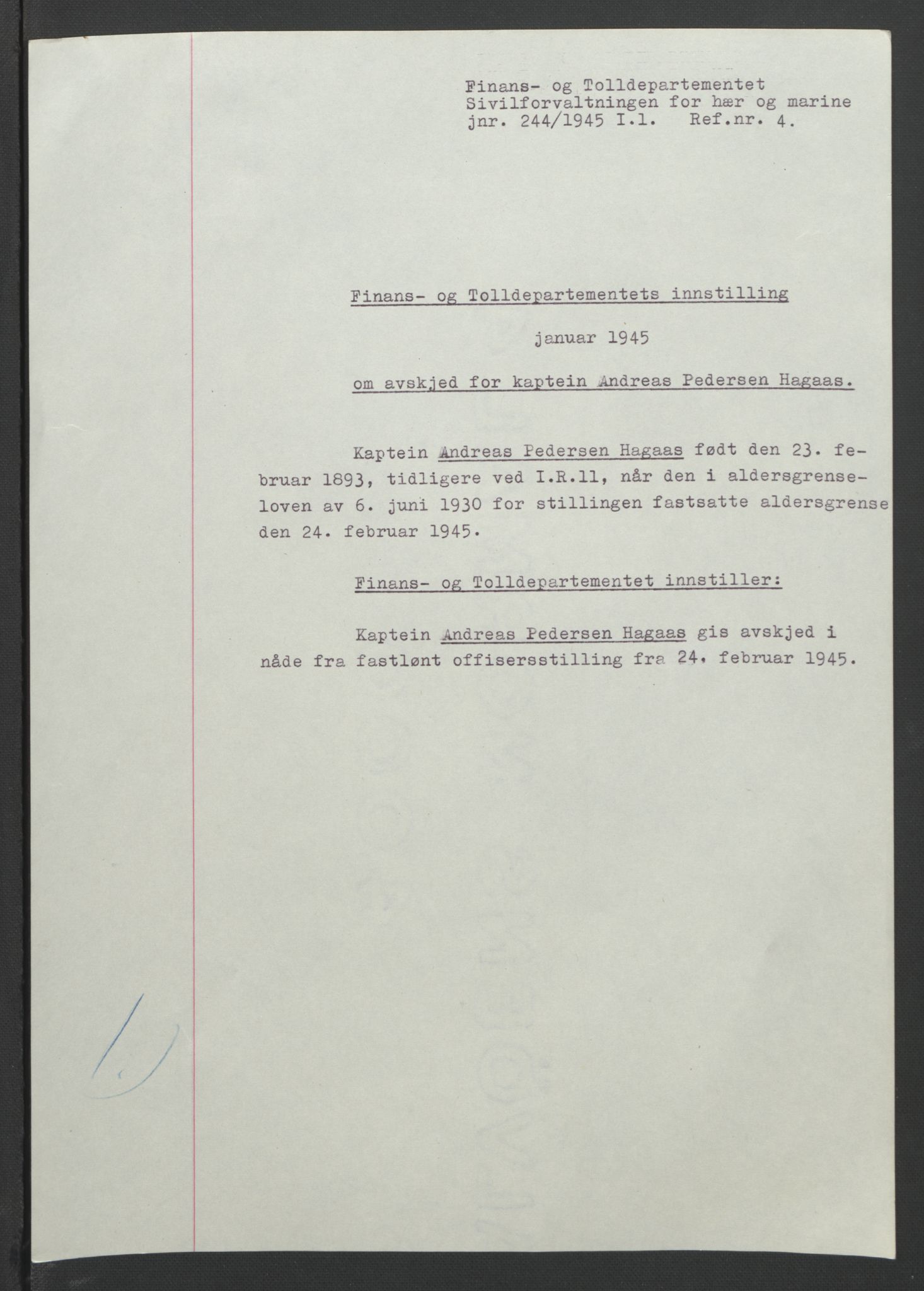 NS-administrasjonen 1940-1945 (Statsrådsekretariatet, de kommisariske statsråder mm), AV/RA-S-4279/D/Db/L0090: Foredrag til vedtak utenfor ministermøte, 1942-1945, p. 618