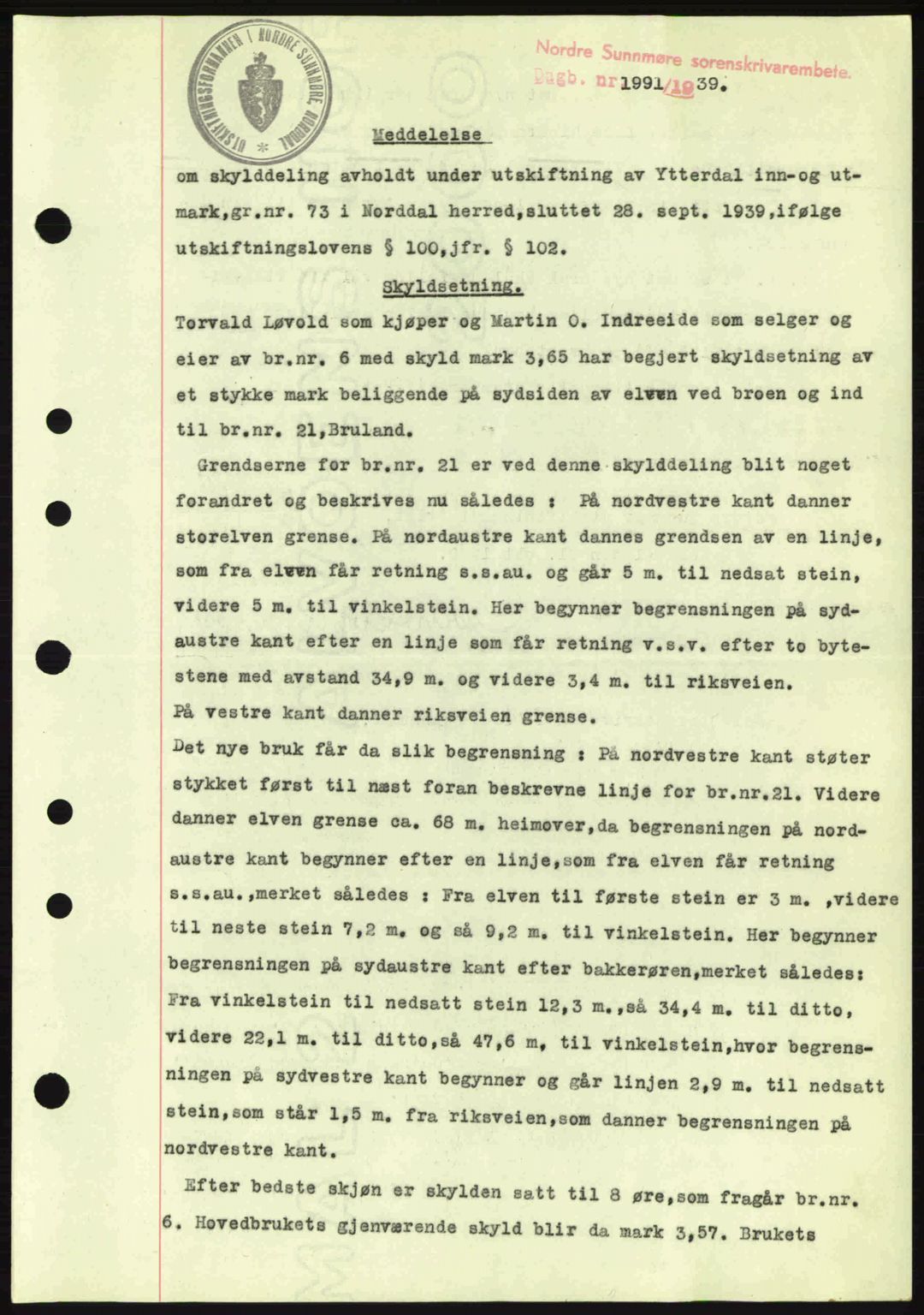 Nordre Sunnmøre sorenskriveri, AV/SAT-A-0006/1/2/2C/2Ca: Mortgage book no. A8, 1939-1940, Diary no: : 1991/1939