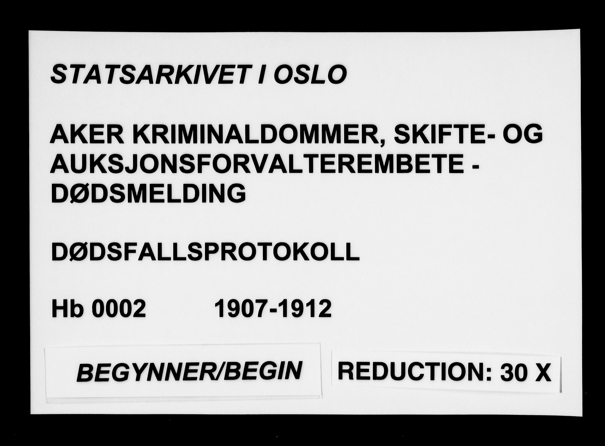 Aker kriminaldommer, skifte- og auksjonsforvalterembete, AV/SAO-A-10452/H/Hb/Hba/Hbaa/L0002: Dødsfallsprotokoll, 1907-1912