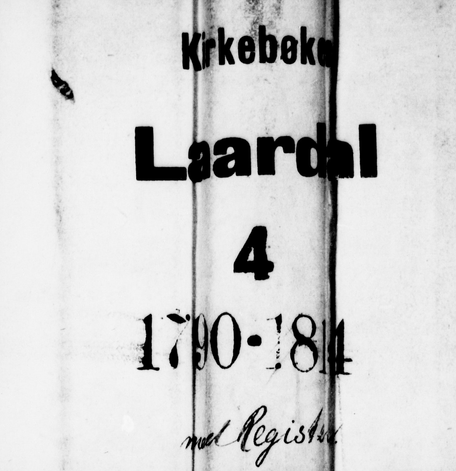 Lårdal kirkebøker, SAKO/A-284/F/Fa/L0004: Parish register (official) no. I 4, 1790-1814