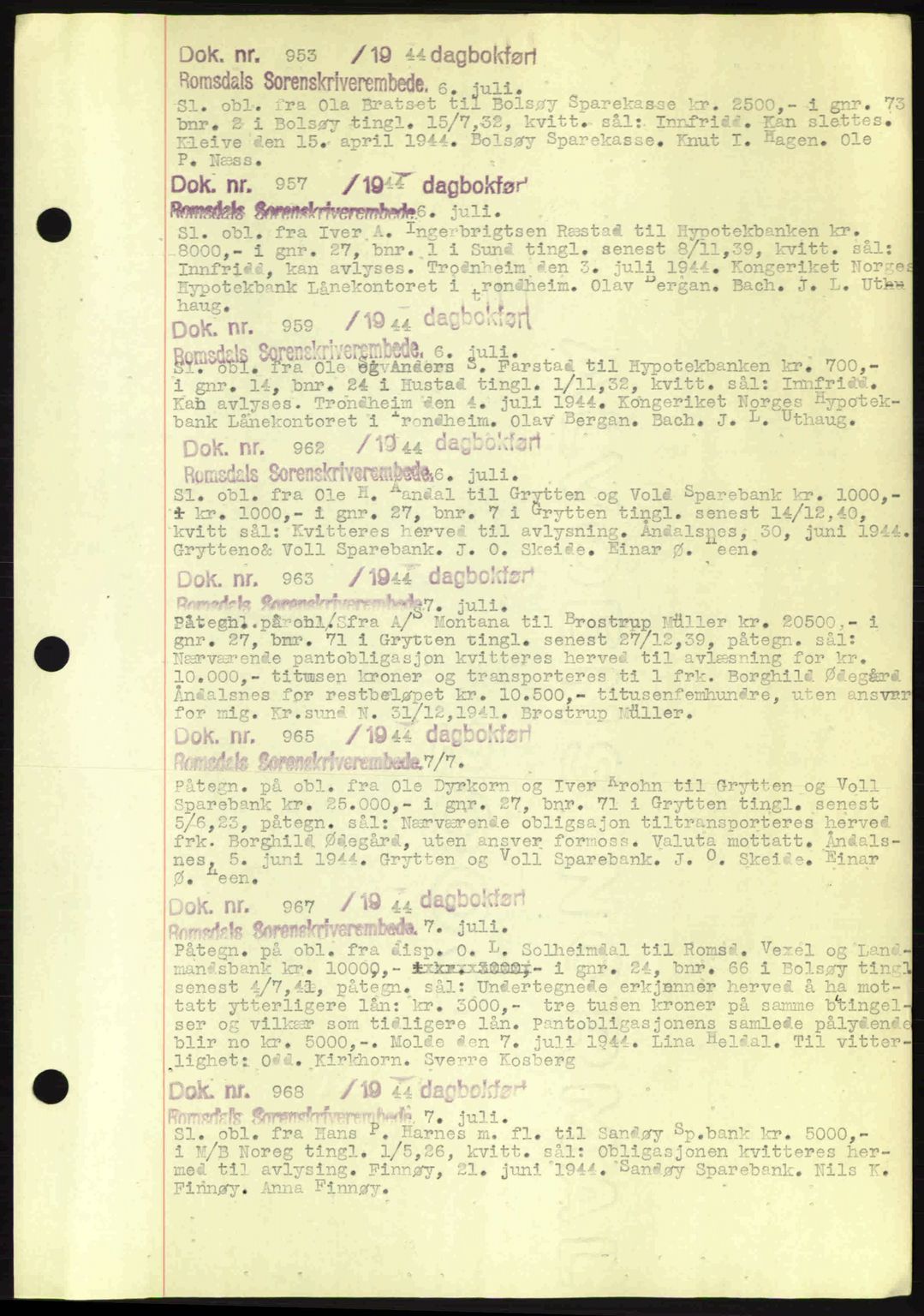 Romsdal sorenskriveri, AV/SAT-A-4149/1/2/2C: Mortgage book no. C1a, 1936-1945, Diary no: : 953/1944