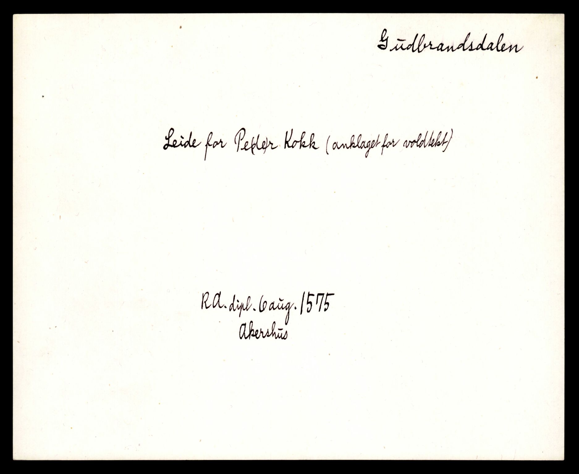 Riksarkivets diplomsamling, AV/RA-EA-5965/F35/F35e/L0009: Registreringssedler Oppland 1, 1400-1700, p. 5