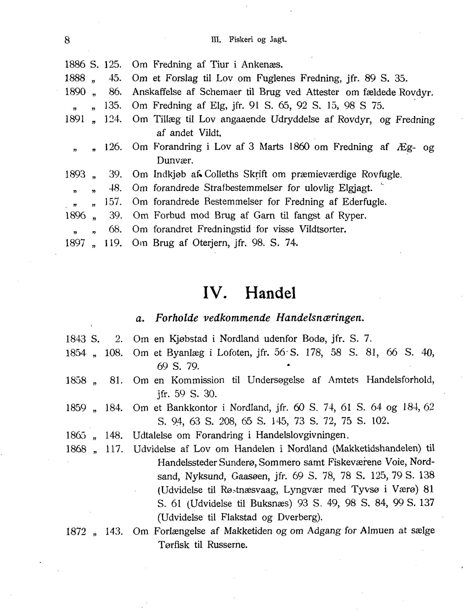 Nordland Fylkeskommune. Fylkestinget, AIN/NFK-17/176/A/Ac/L0001: Fylkestingsforhandlinger 1838-1899, 1838-1899, p. 8