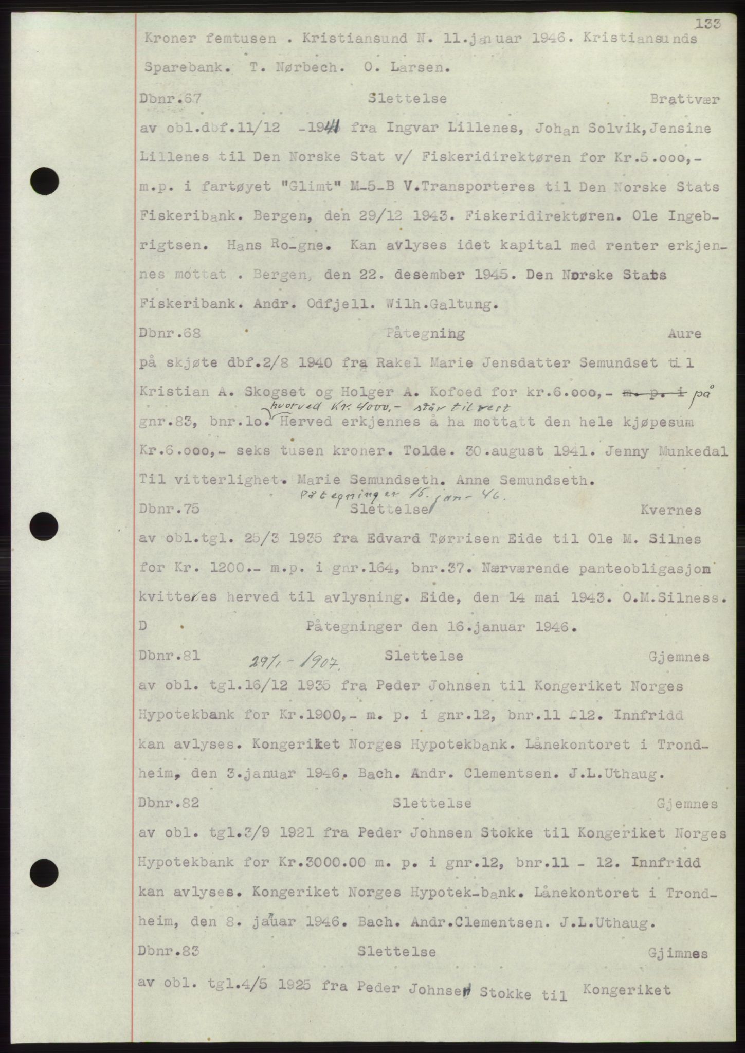 Nordmøre sorenskriveri, AV/SAT-A-4132/1/2/2Ca: Mortgage book no. C82b, 1946-1951, Diary no: : 67/1946