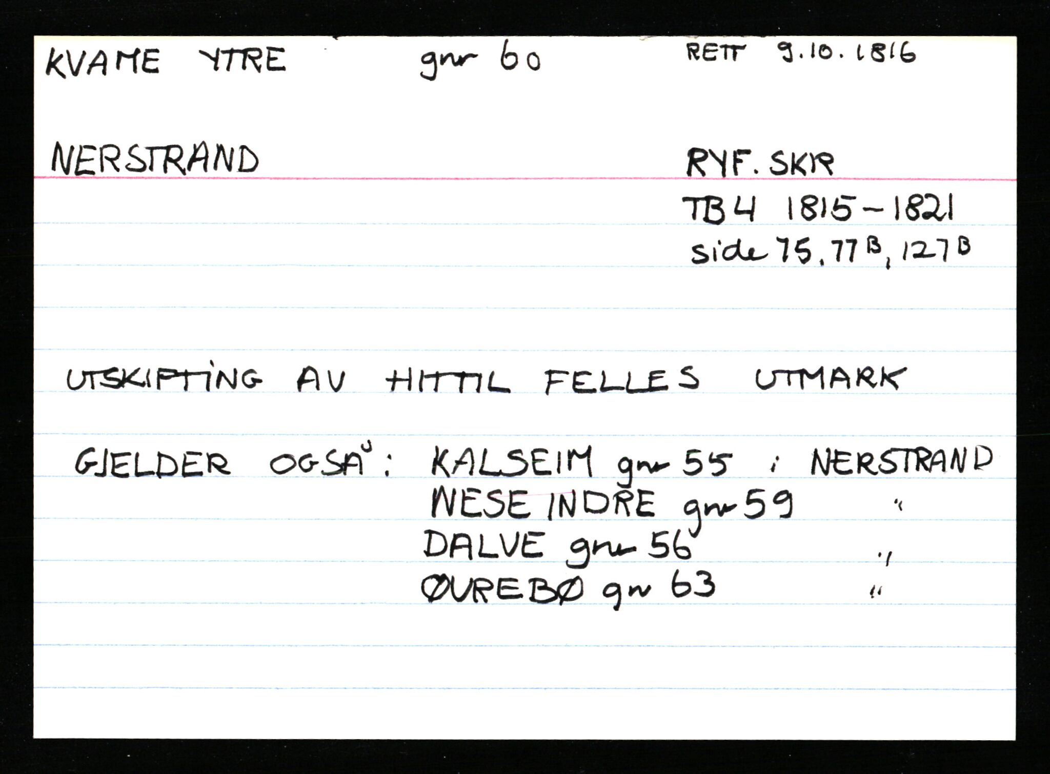 Statsarkivet i Stavanger, AV/SAST-A-101971/03/Y/Ym/L0032: Åstedskort sortert etter gårdsnavn: Kolstø - Kvasseim, 1600-1950, p. 586