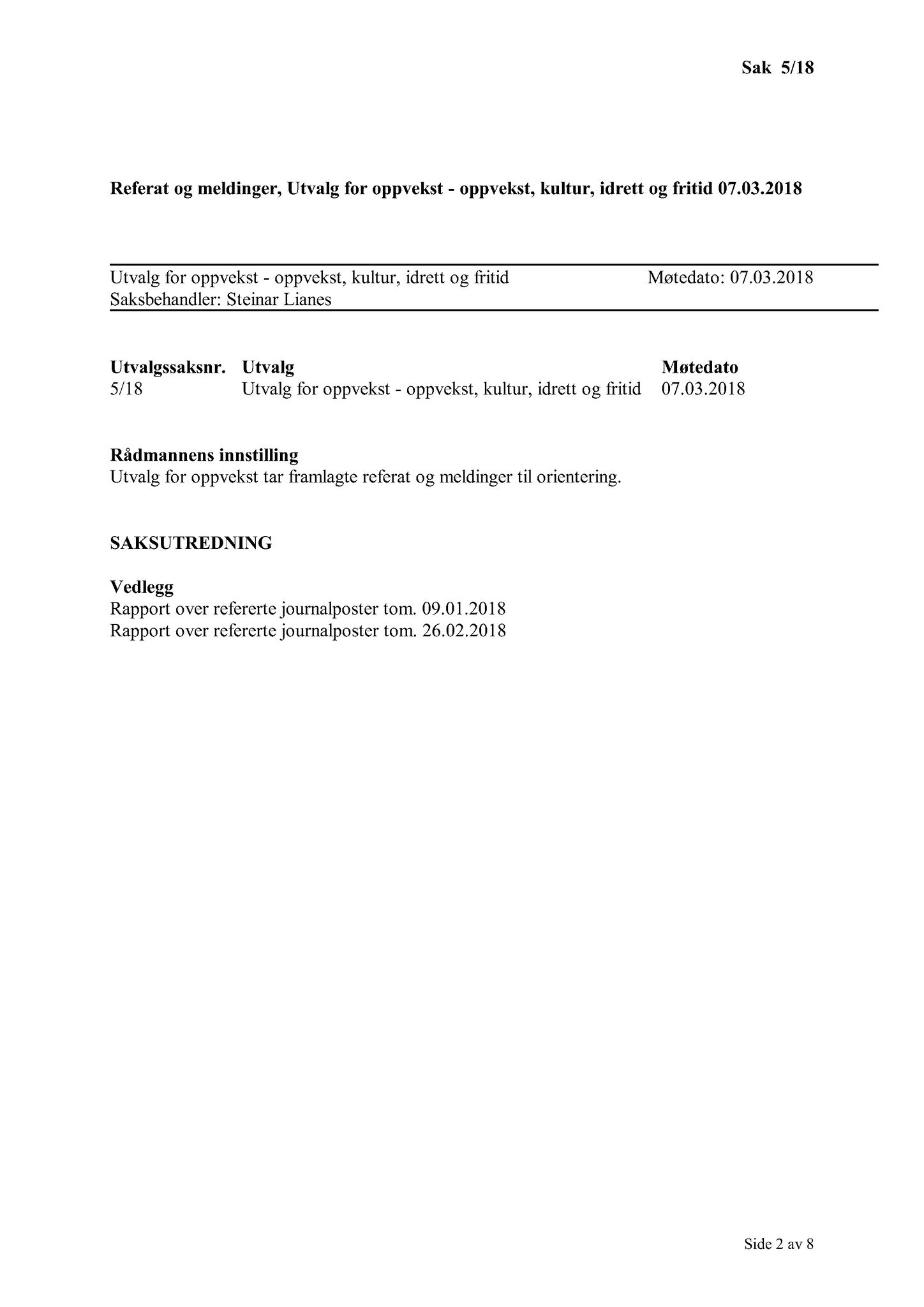 Klæbu Kommune, TRKO/KK/04-UO/L009: Utvalg for oppvekst - Møtedokumenter, 2018