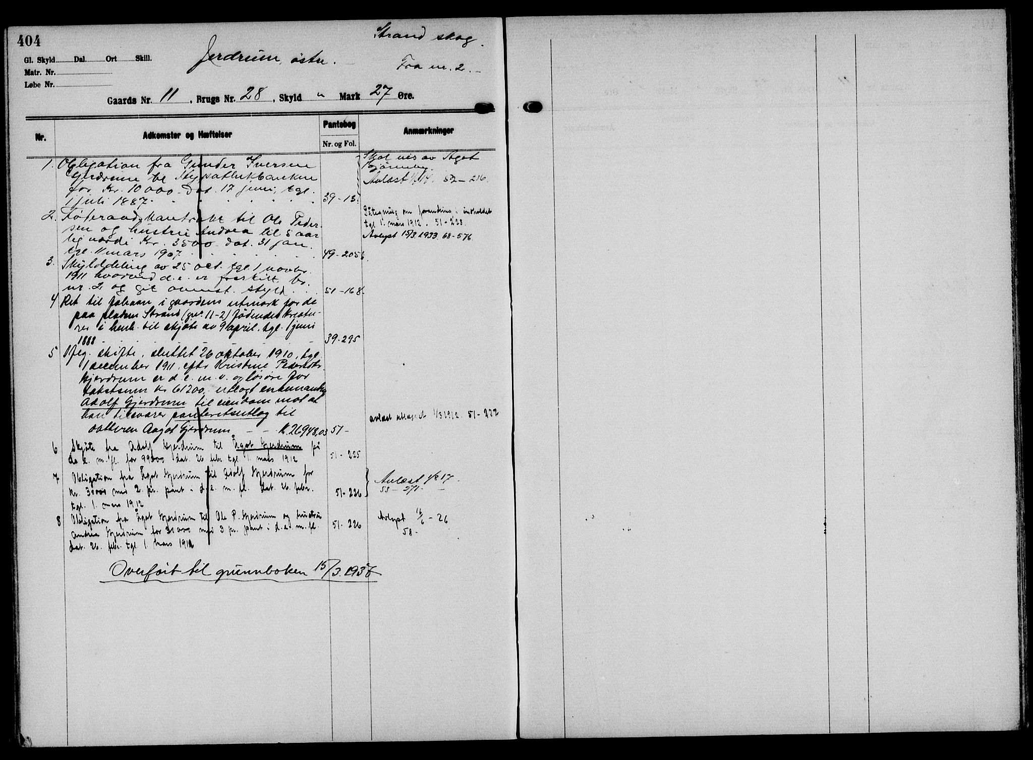 Solør tingrett, AV/SAH-TING-008/H/Ha/Hak/L0001: Mortgage register no. I, 1900-1935, p. 404