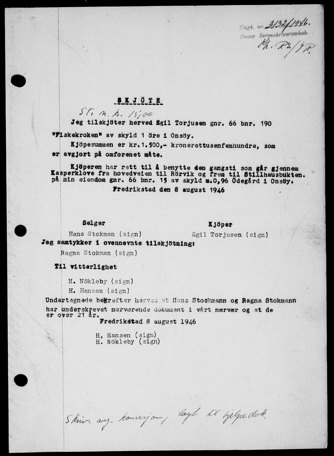 Onsøy sorenskriveri, SAO/A-10474/G/Ga/Gab/L0018: Mortgage book no. II A-18, 1946-1947, Diary no: : 3132/1946