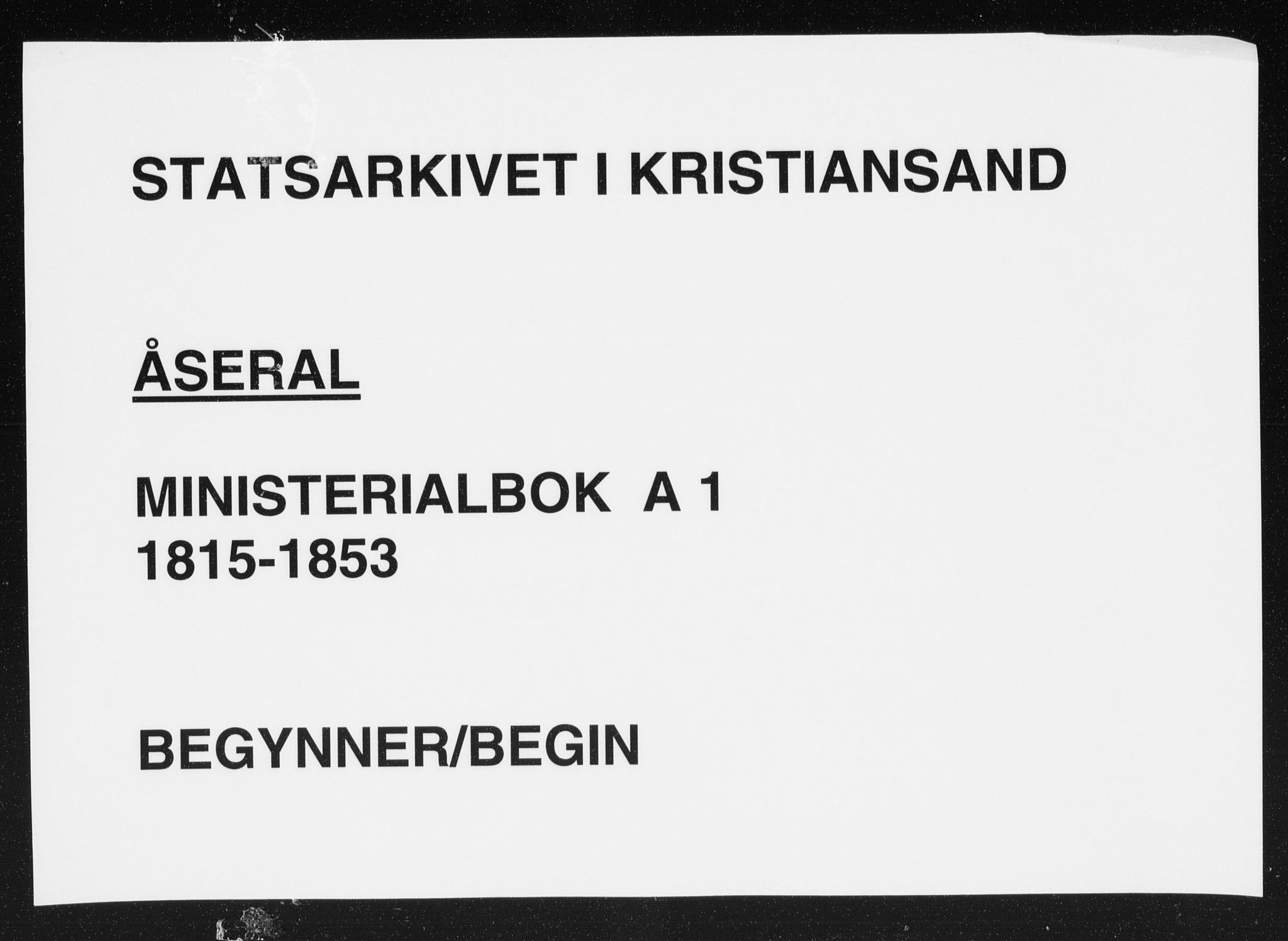 Åseral sokneprestkontor, AV/SAK-1111-0051/F/Fa/L0001: Parish register (official) no. A 1, 1815-1853