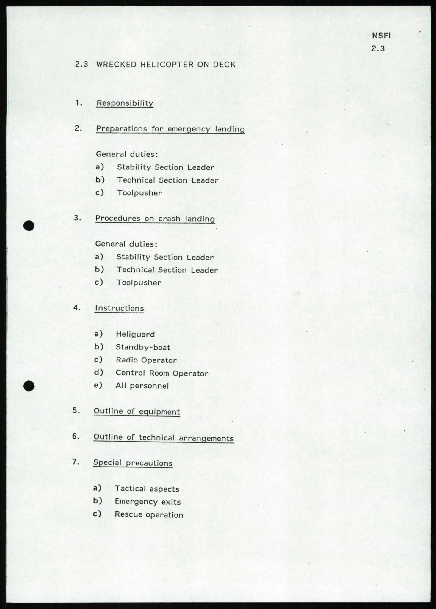 Justisdepartementet, Granskningskommisjonen ved Alexander Kielland-ulykken 27.3.1980, AV/RA-S-1165/D/L0022: Y Forskningsprosjekter (Y8-Y9)/Z Diverse (Doku.liste + Z1-Z15 av 15), 1980-1981, p. 57