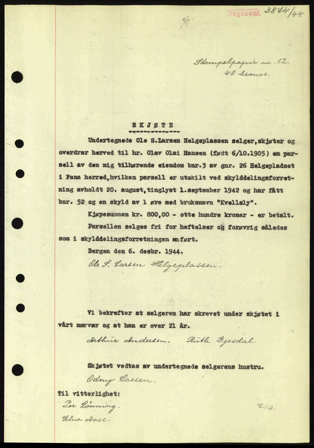 Midhordland sorenskriveri, AV/SAB-A-3001/1/G/Gb/Gbj/L0019: Mortgage book no. A37-38, 1944-1945, Diary no: : 3874/1944