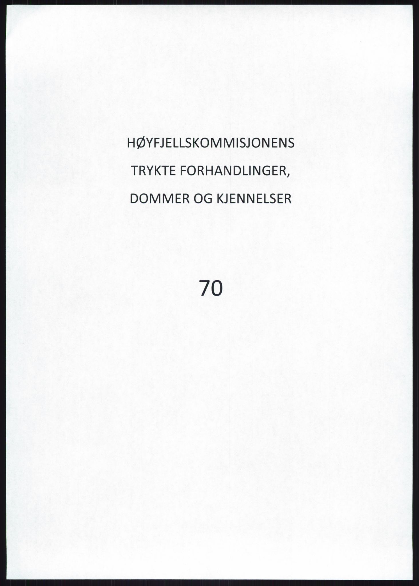 Høyfjellskommisjonen, RA/S-1546/X/Xa/L0001: Nr. 1-33, 1909-1953, p. 4463