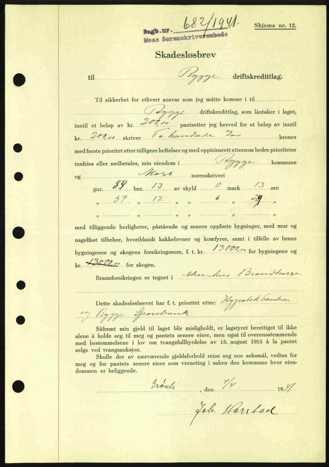 Moss sorenskriveri, SAO/A-10168: Mortgage book no. B10, 1940-1941, Diary no: : 682/1941