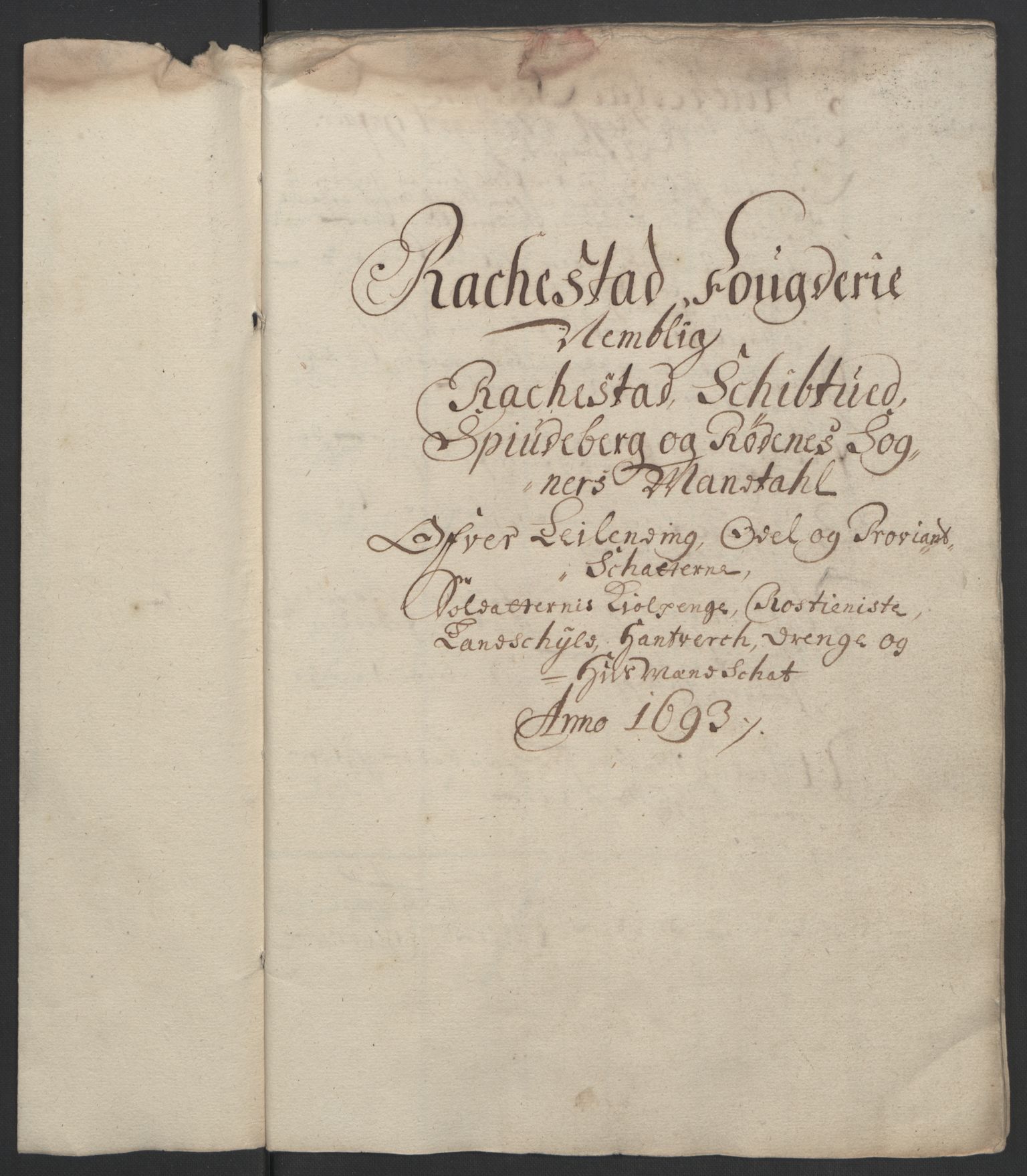 Rentekammeret inntil 1814, Reviderte regnskaper, Fogderegnskap, RA/EA-4092/R05/L0278: Fogderegnskap Rakkestad, 1691-1693, p. 398