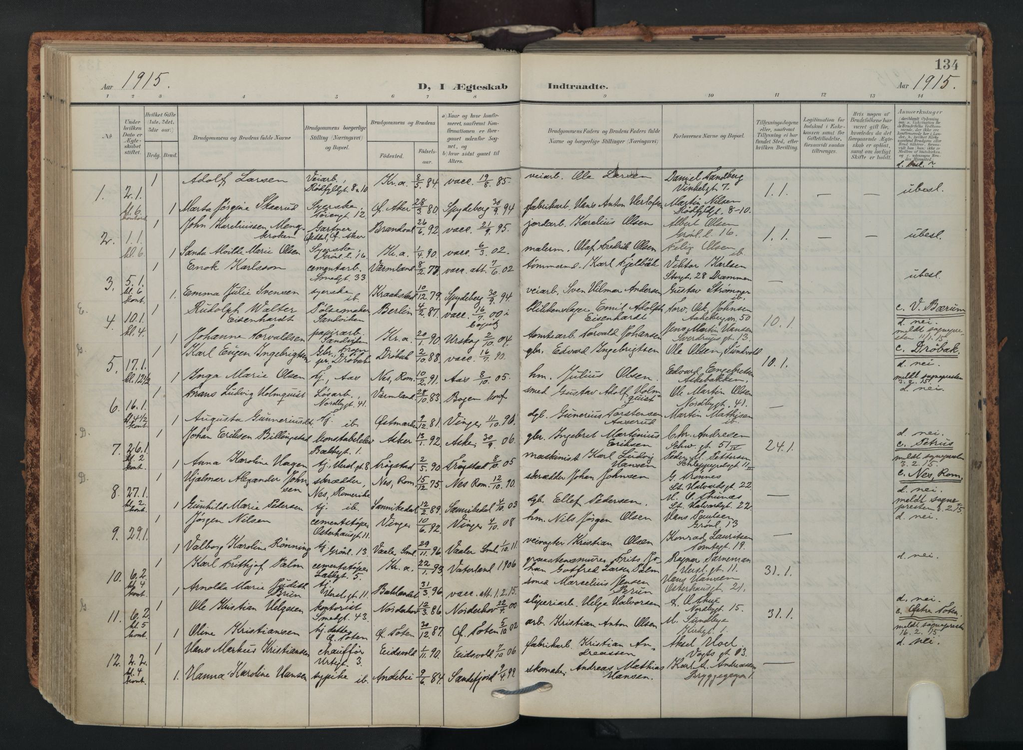 Grønland prestekontor Kirkebøker, AV/SAO-A-10848/F/Fa/L0017: Parish register (official) no. 17, 1906-1934, p. 134