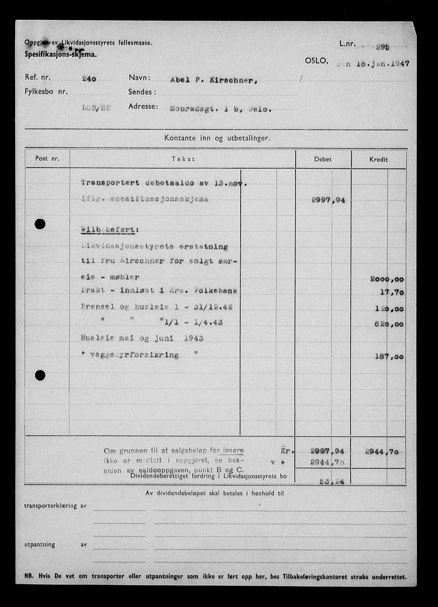 Justisdepartementet, Tilbakeføringskontoret for inndratte formuer, AV/RA-S-1564/H/Hc/Hcc/L0951: --, 1945-1947, p. 323