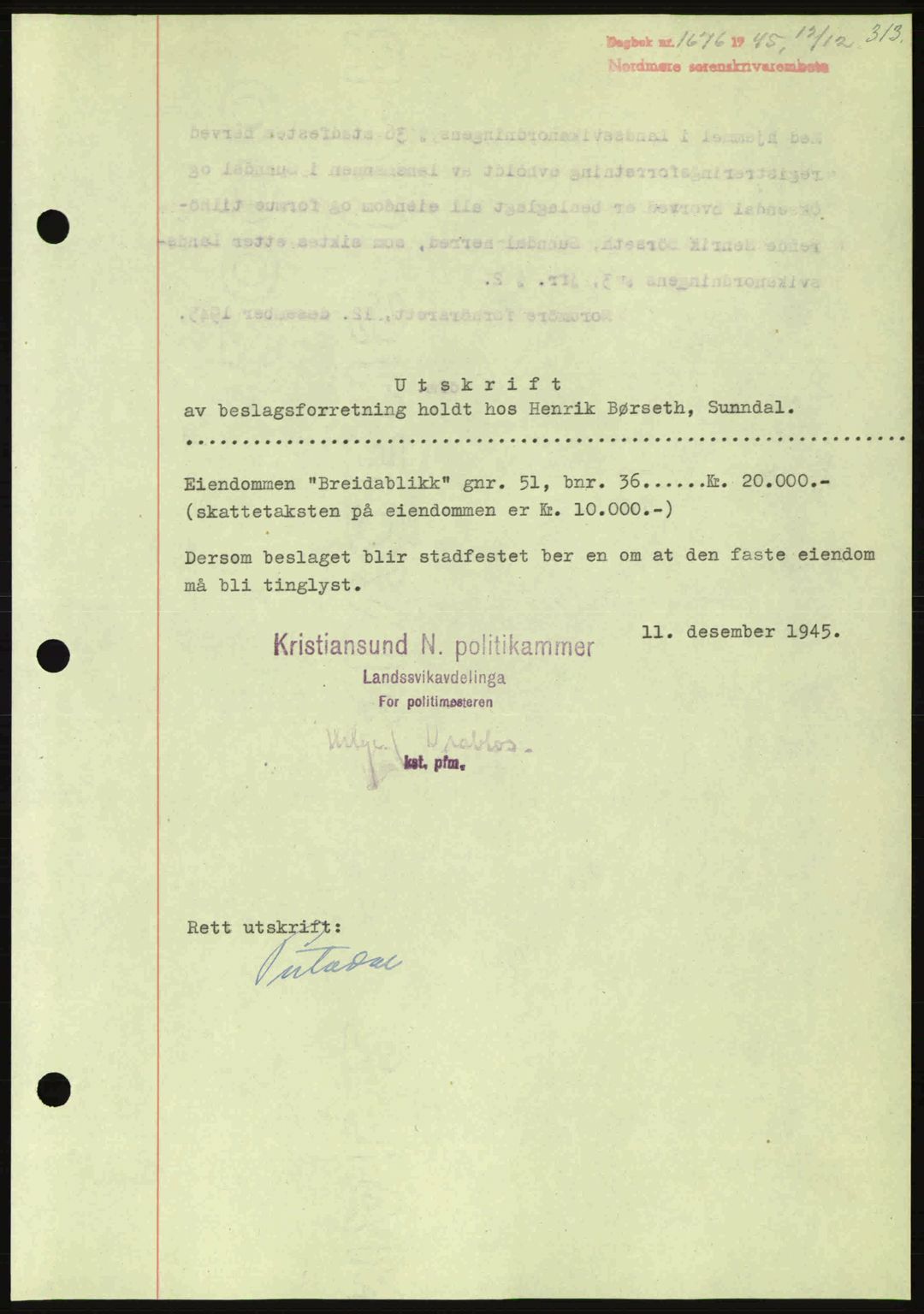 Nordmøre sorenskriveri, AV/SAT-A-4132/1/2/2Ca: Mortgage book no. B93a, 1945-1945, Diary no: : 1676/1945