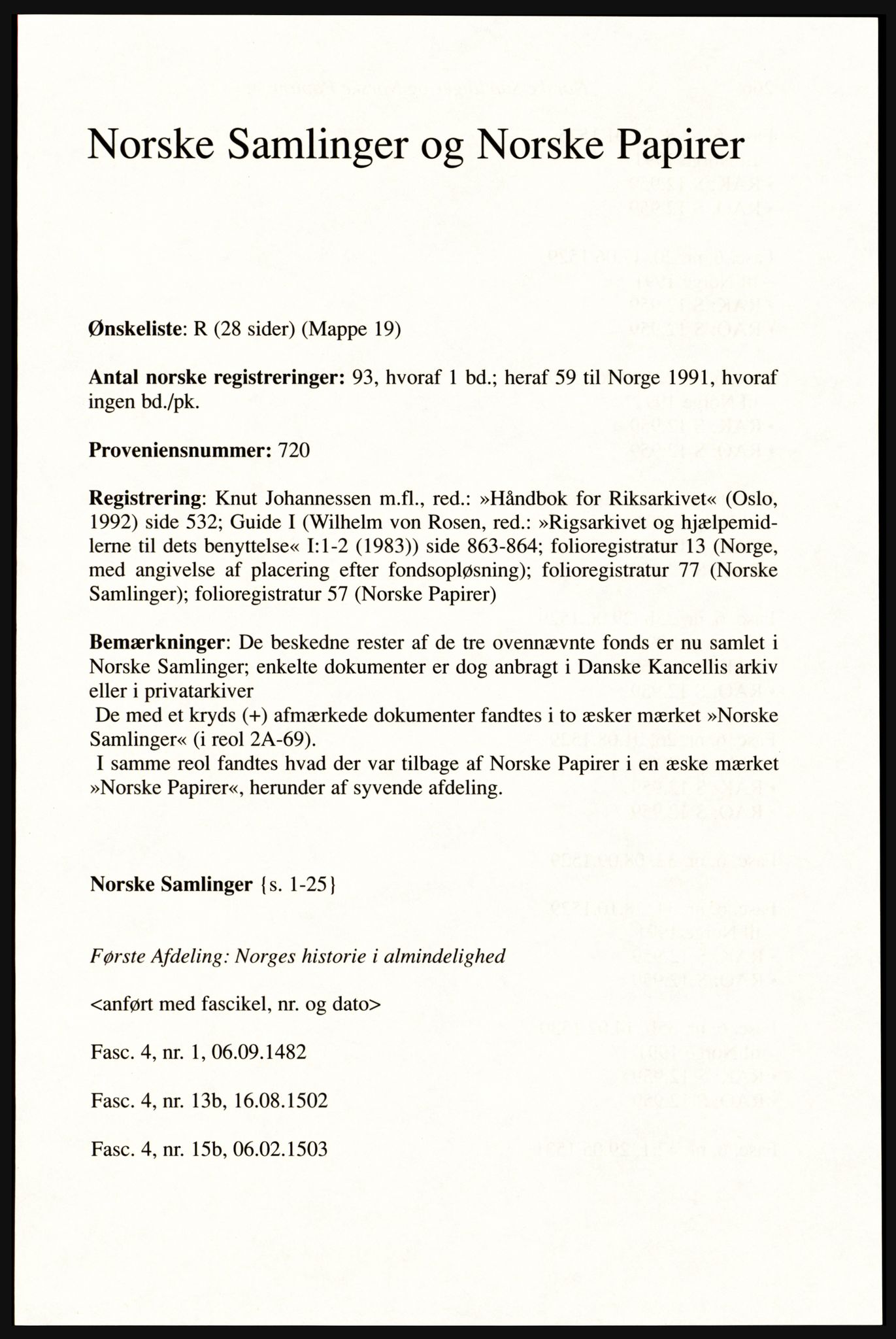 Publikasjoner utgitt av Arkivverket, PUBL/PUBL-001/A/0002: Erik Gøbel: NOREG, Tværregistratur over norgesrelevant materiale i Rigsarkivet i København (2000), 2000, p. 267