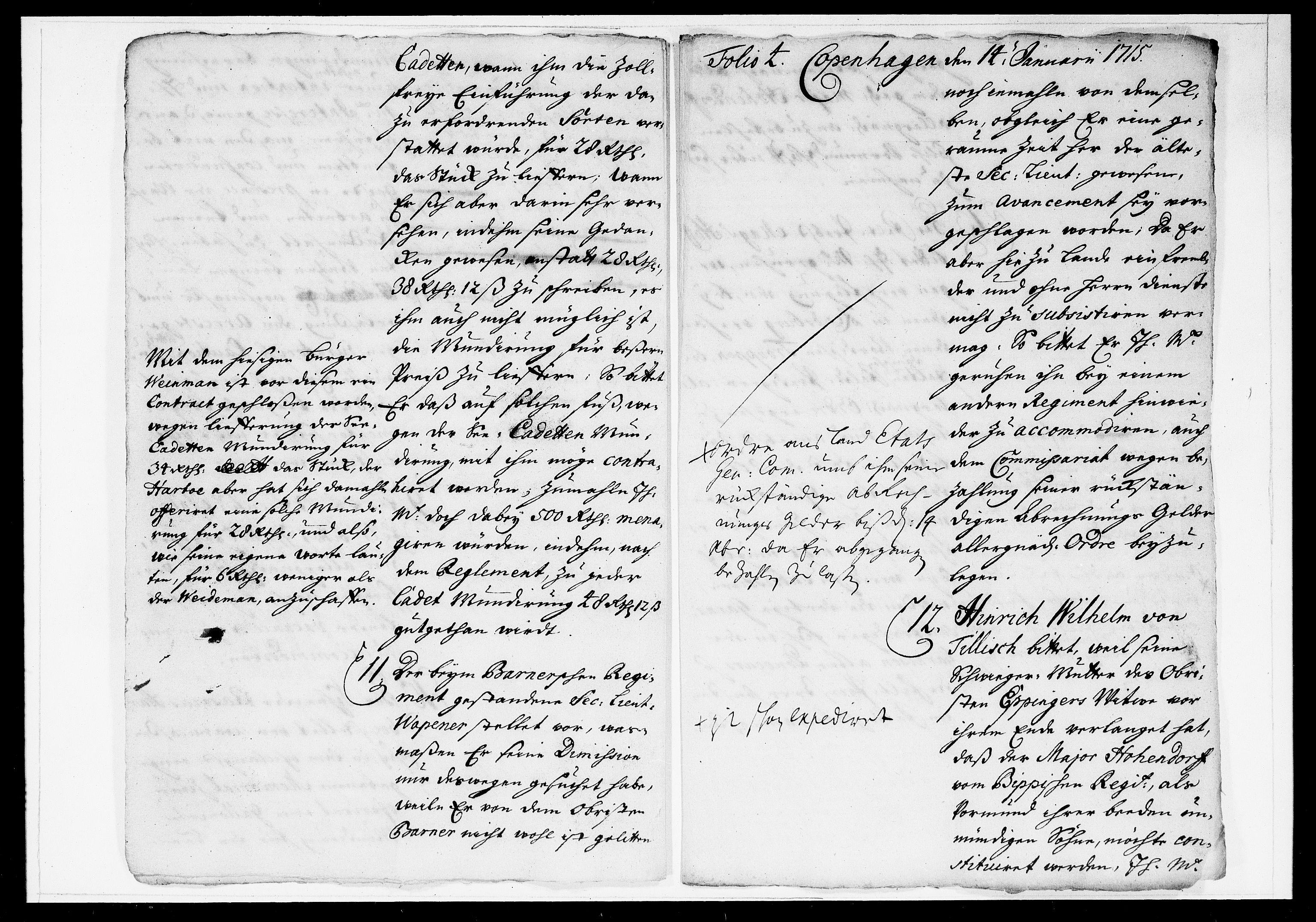 Krigskollegiet, Krigskancelliet, DRA/A-0006/-/1014-1024: Refererede sager, 1715, p. 30