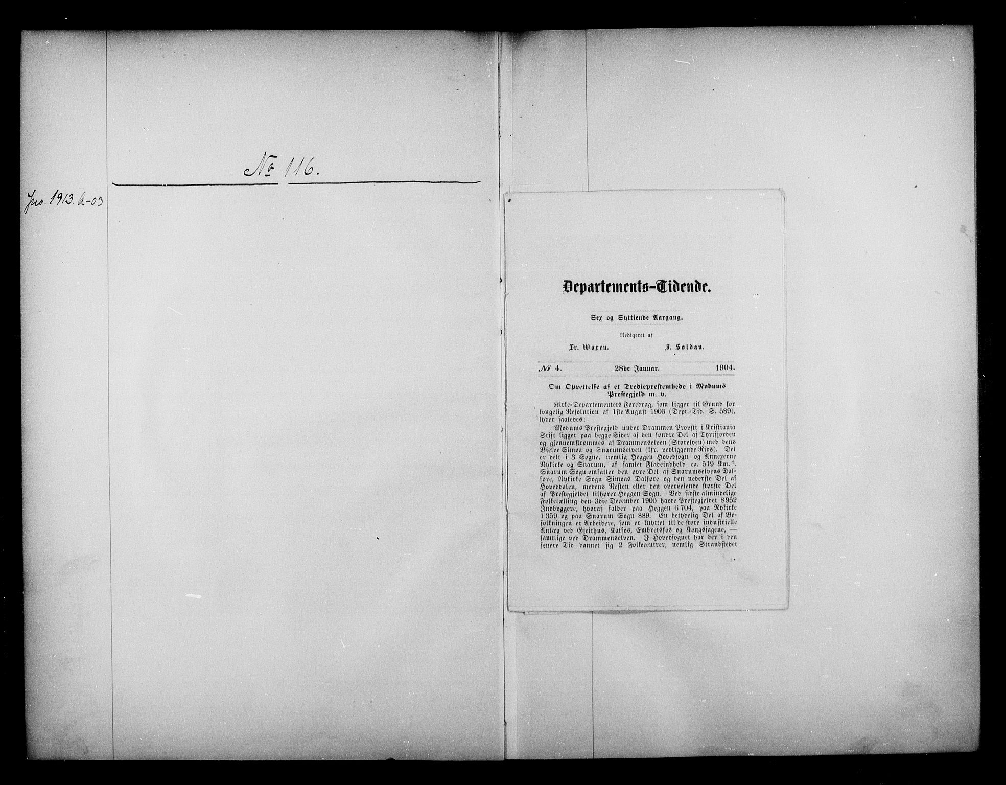 Kirke- og undervisningsdepartementet, Kontoret  for kirke og geistlighet A, AV/RA-S-1007/A/Aa/L0281: Referatprotokoll bd. 2. Ref.nr. 115-252, 1903