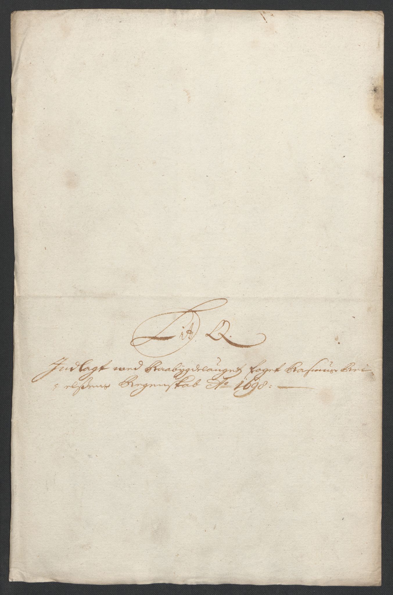 Rentekammeret inntil 1814, Reviderte regnskaper, Fogderegnskap, AV/RA-EA-4092/R40/L2445: Fogderegnskap Råbyggelag, 1697-1699, p. 202