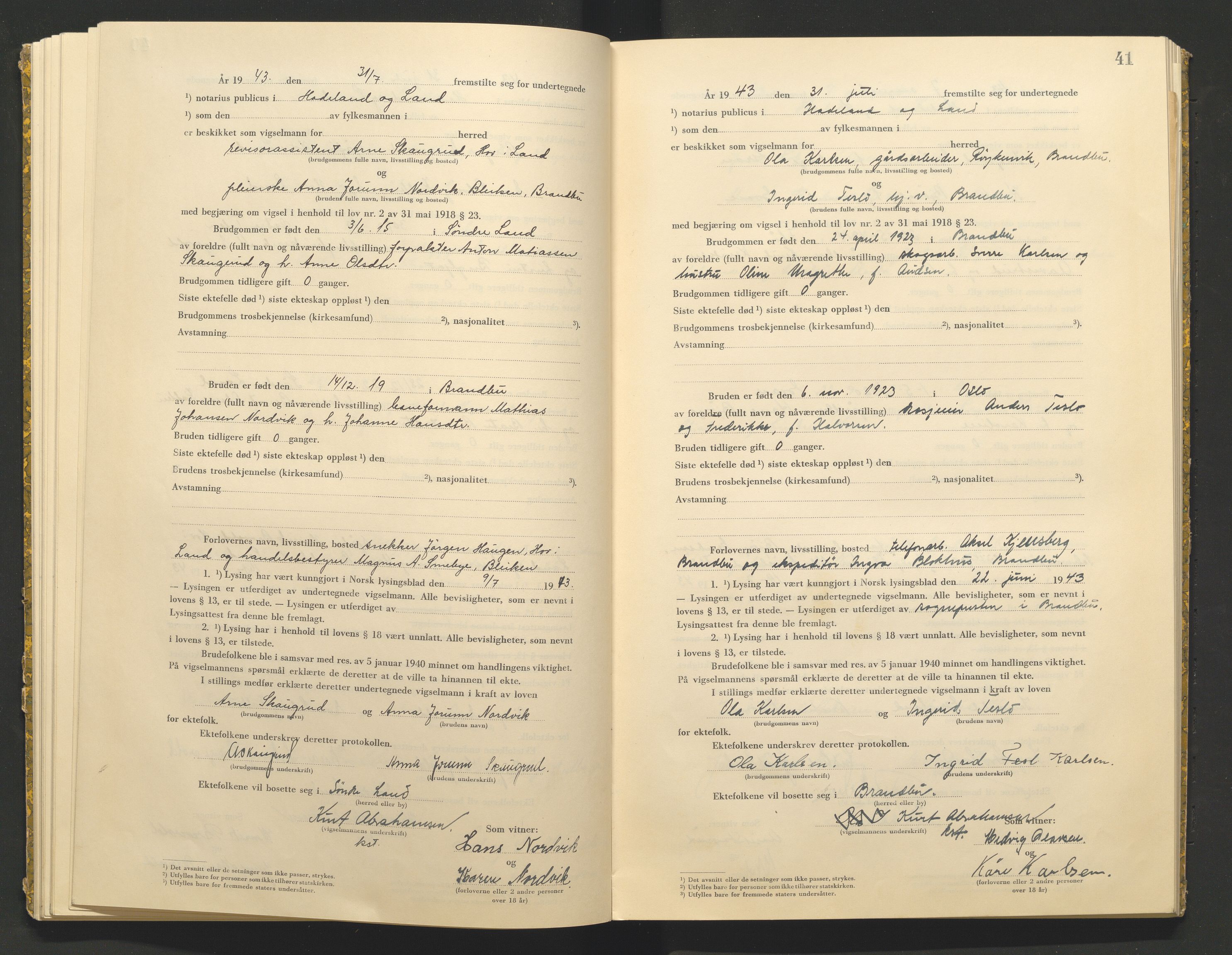 Hadeland og Land tingrett, AV/SAH-TING-010/L/Lb/L0002: Vigselbok, 1943-1944, p. 41