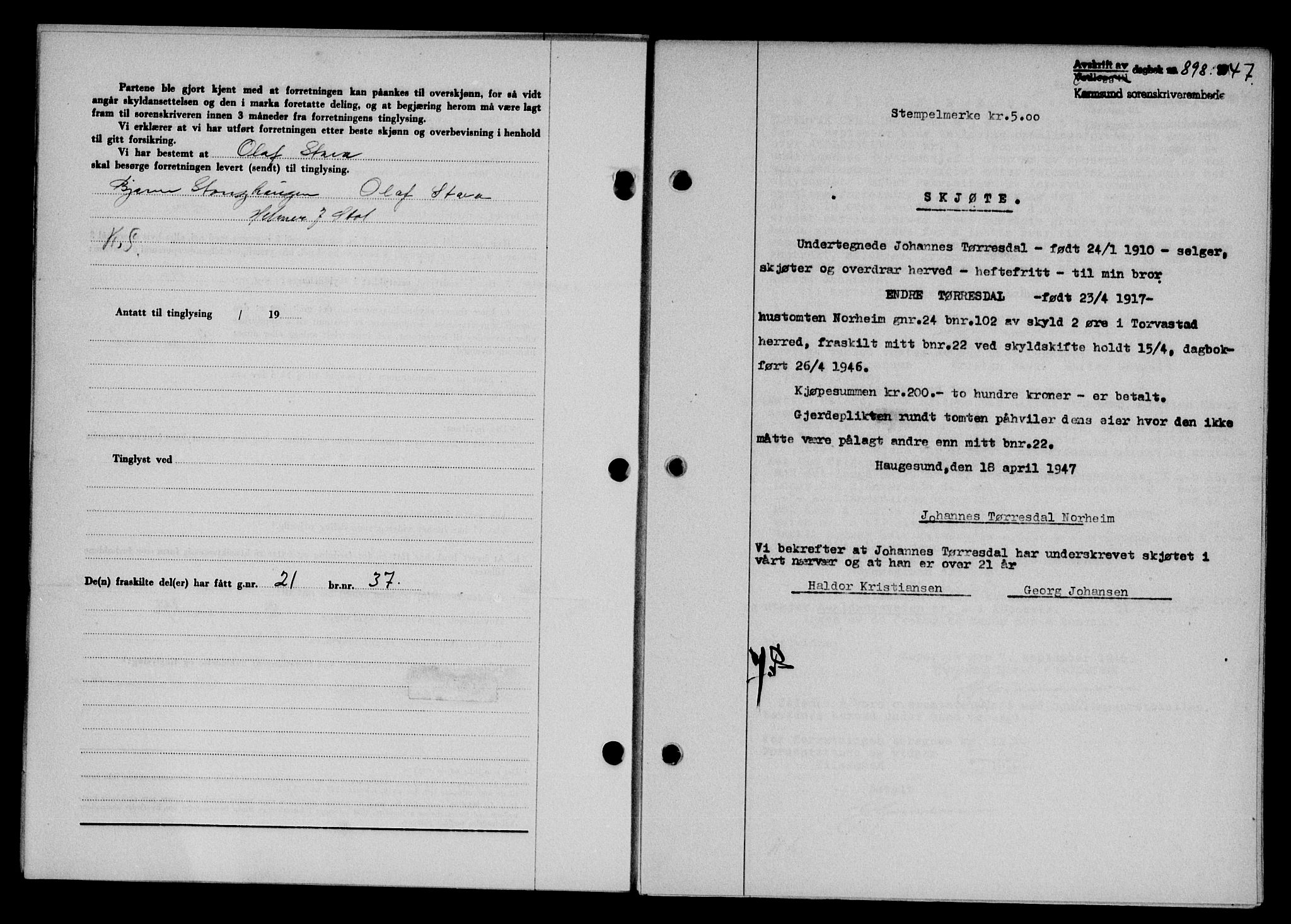 Karmsund sorenskriveri, AV/SAST-A-100311/01/II/IIB/L0089: Mortgage book no. 69A, 1947-1947, Diary no: : 898/1947