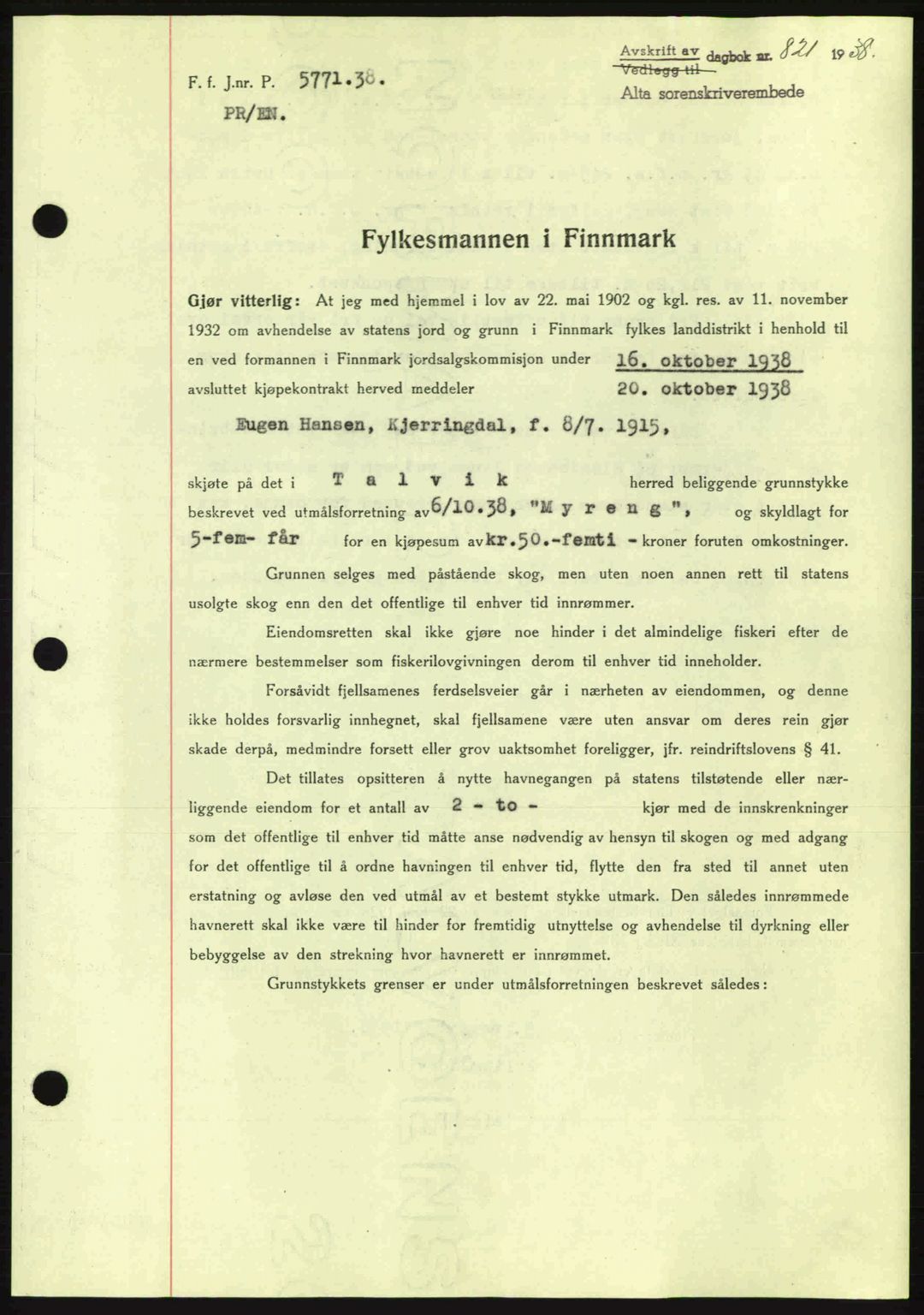 Alta fogderi/sorenskriveri, SATØ/SATØ-5/1/K/Kd/L0031pantebok: Mortgage book no. 31, 1938-1939, Diary no: : 821/1938