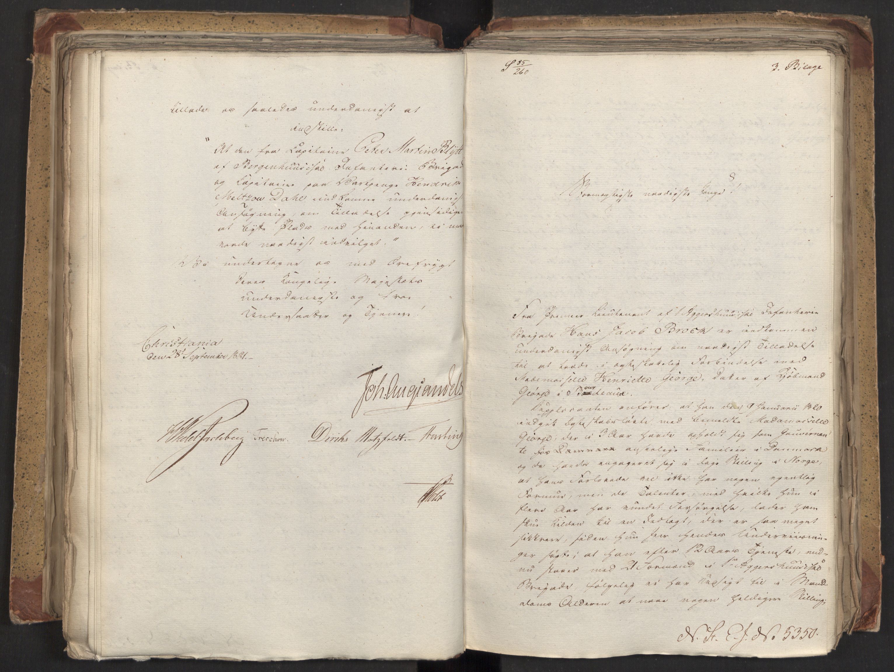 Statsrådsavdelingen i Stockholm, AV/RA-S-1003/D/Da/L0027: Regjeringsinnstillinger nr. 5275-5436, 1821, p. 288