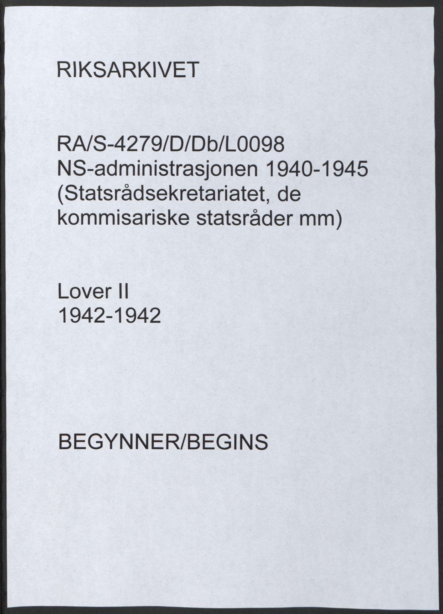 NS-administrasjonen 1940-1945 (Statsrådsekretariatet, de kommisariske statsråder mm), RA/S-4279/D/Db/L0098: Lover II, 1942, p. 1