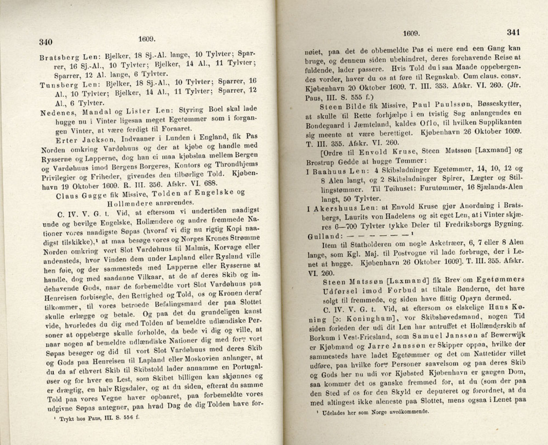 Publikasjoner utgitt av Det Norske Historiske Kildeskriftfond, PUBL/-/-/-: Norske Rigs-Registranter, bind 4, 1603-1618, p. 340-341